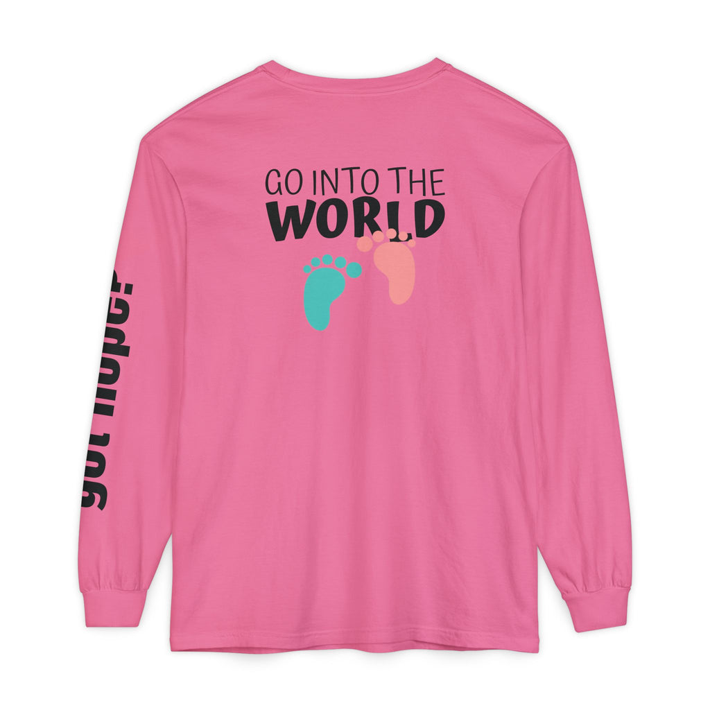 12 - Long Sleeve Tee 315 Go Into the WorldUnisex Long Sleeve T-Shirt - Inspirational Casual Wear
