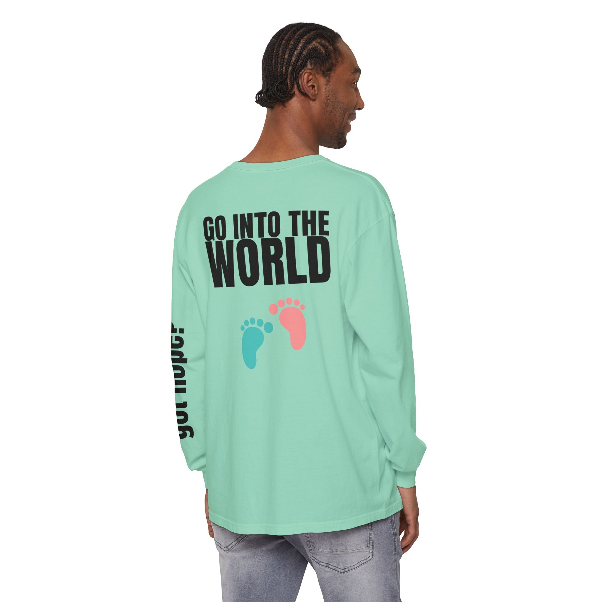 315 Go Into the WorldUnisex Long Sleeve T-Shirt - Inspirational Casual Wear