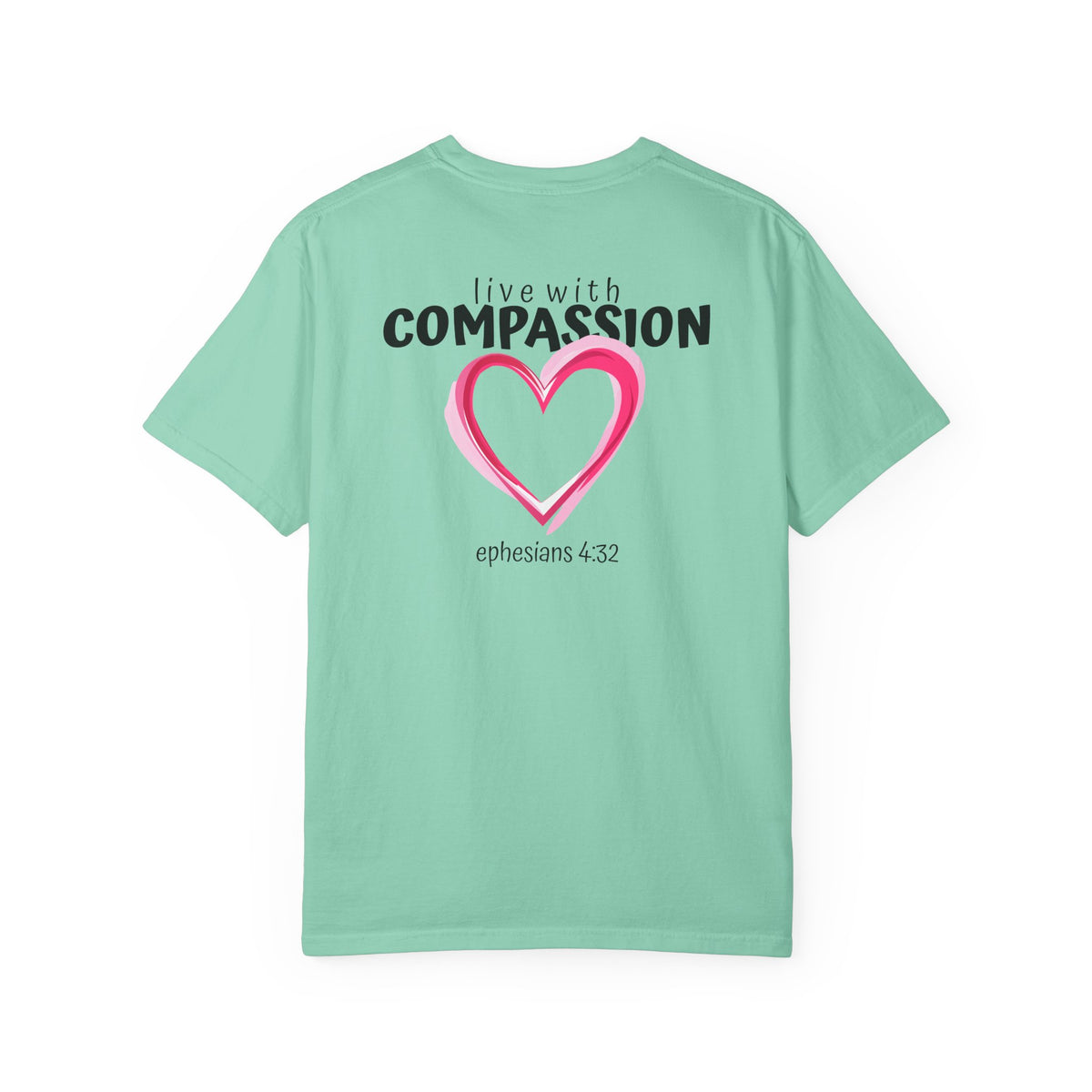 01 - Multi Color Tee - Live With Compassion - Multi Colors 315 Graphic T-Shirt