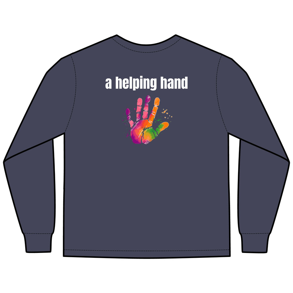 A Helping Hand Multi Colors Hanes Garment-Dyed Long Sleeve T-Shirt with 315 Print