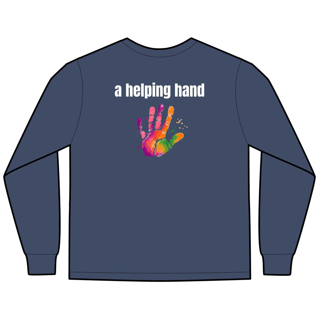 A Helping Hand Multi Colors Hanes Garment-Dyed Long Sleeve T-Shirt with 315 Print