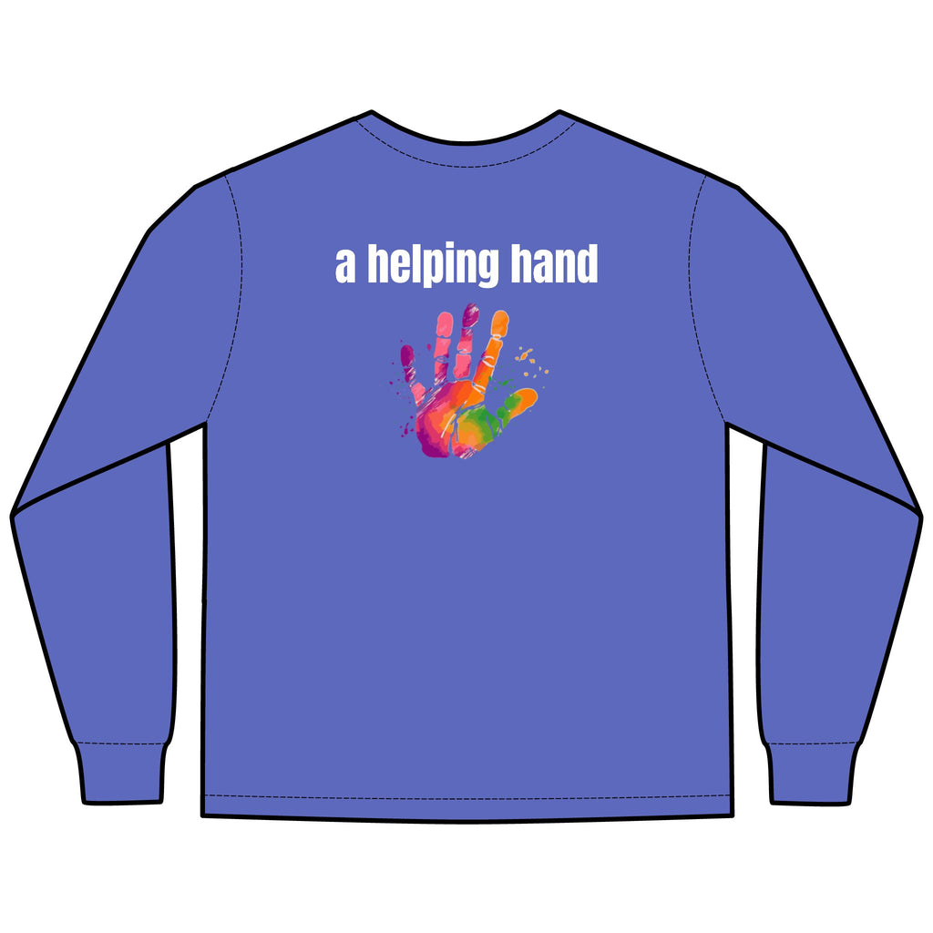 A Helping Hand Multi Colors Hanes Garment-Dyed Long Sleeve T-Shirt with 315 Print
