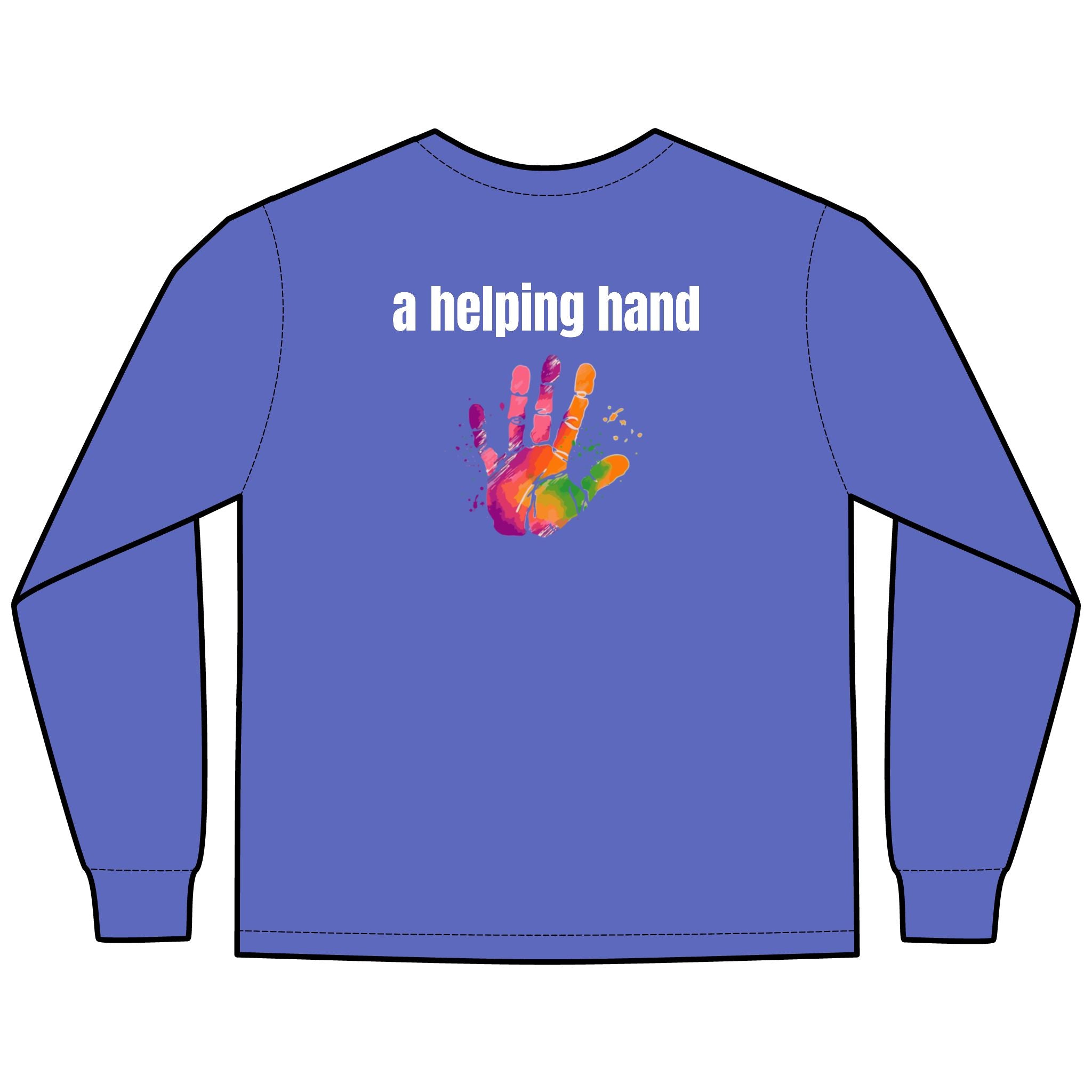 A Helping Hand Multi Colors Hanes Garment-Dyed Long Sleeve T-Shirt with 315 Print
