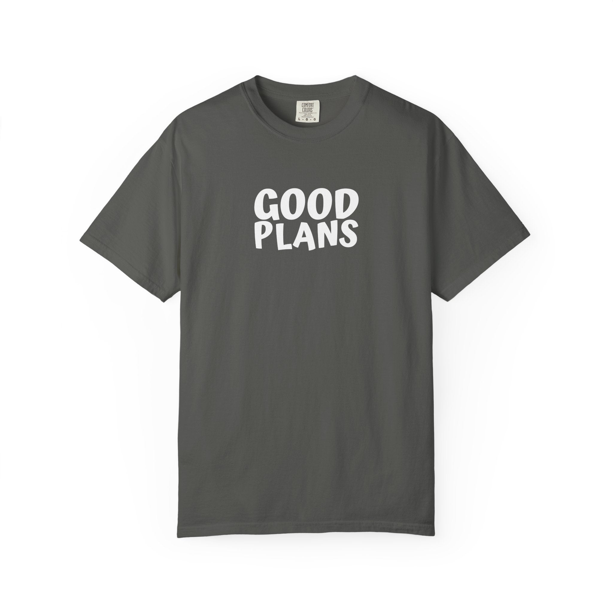 1 - Multi Colors  “Good Plans” Graphic T-Shirt
