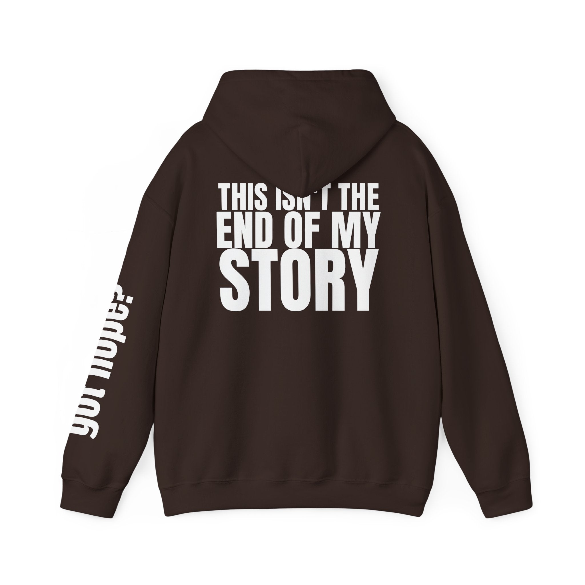 Multi Colors "This Isn't the End of My Story" Inspirational Quote Hoodie - This Isn't The End Of My Story