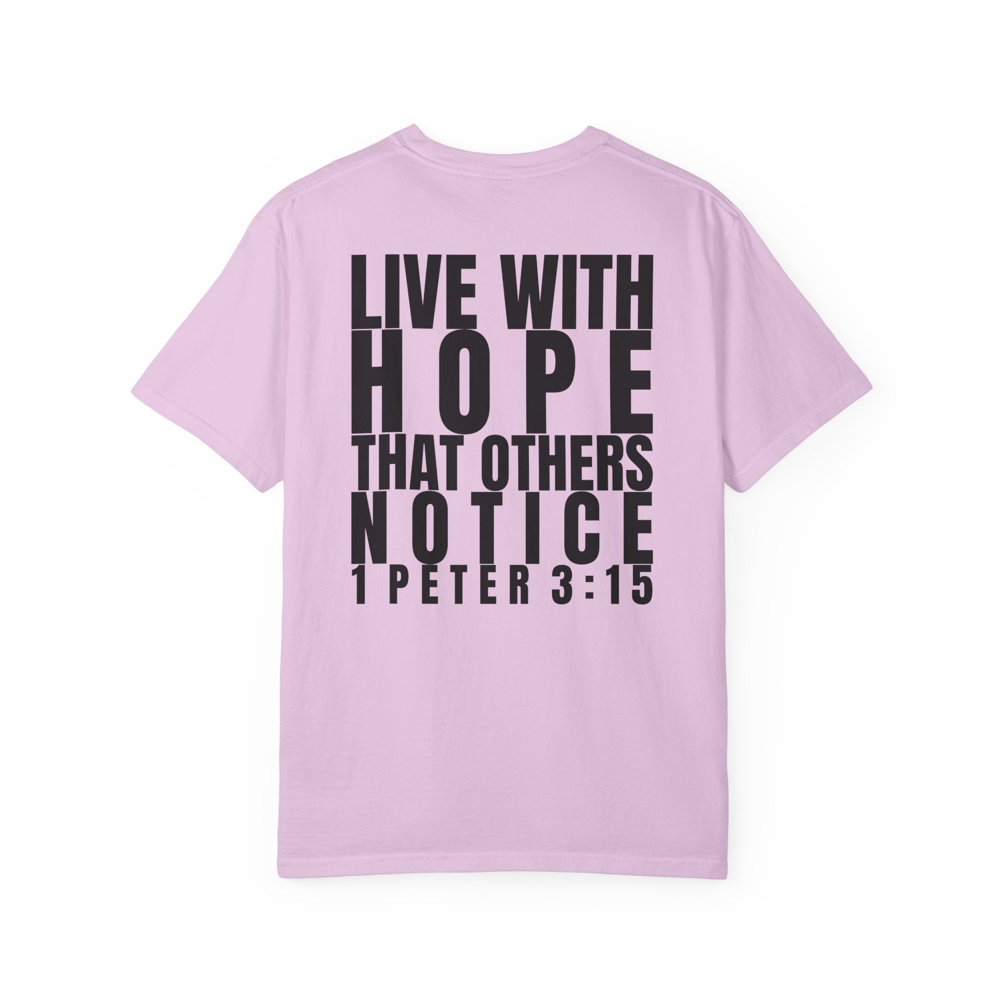 315 Multi Colors 315   “Live with Hope” Graphic T-Shirt