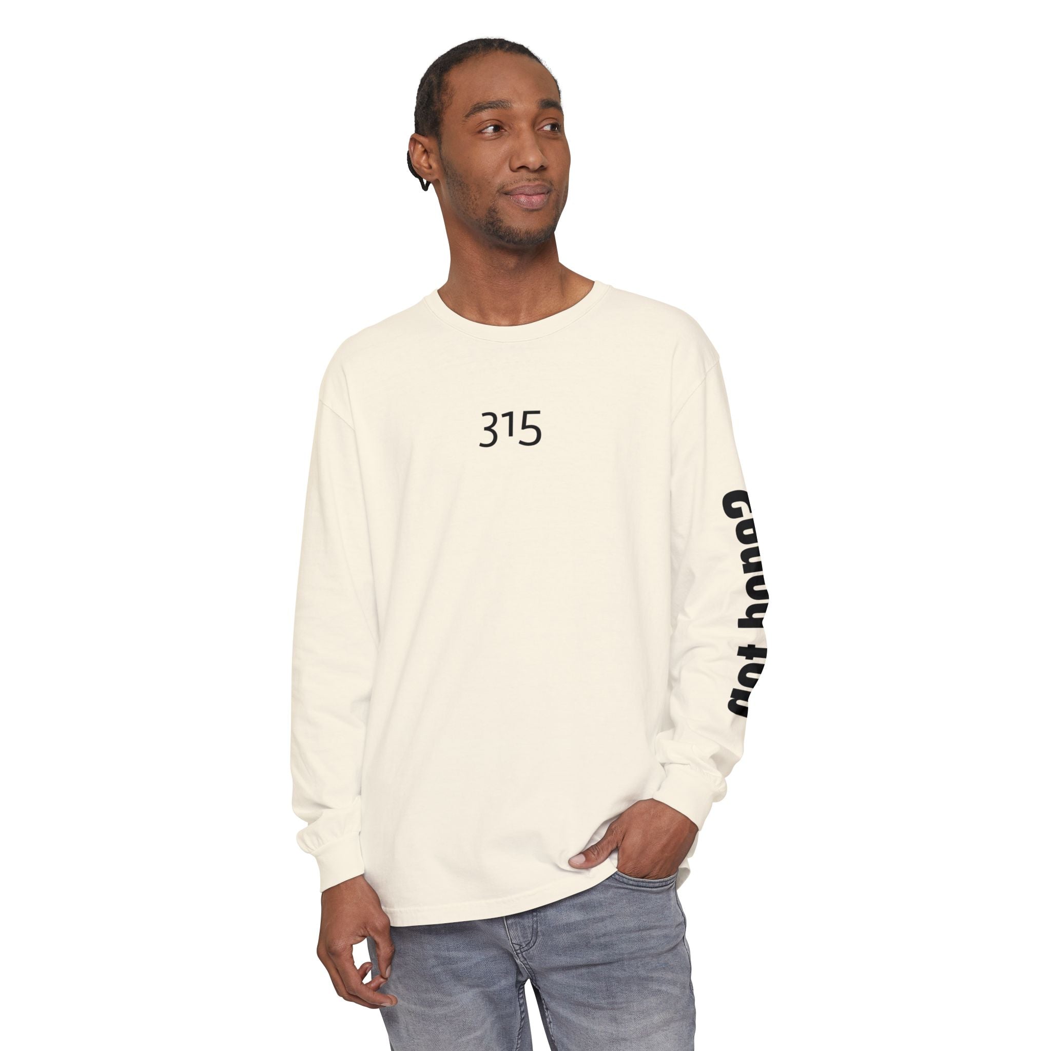 315 Go Into the WorldUnisex Long Sleeve T-Shirt - Inspirational Casual Wear