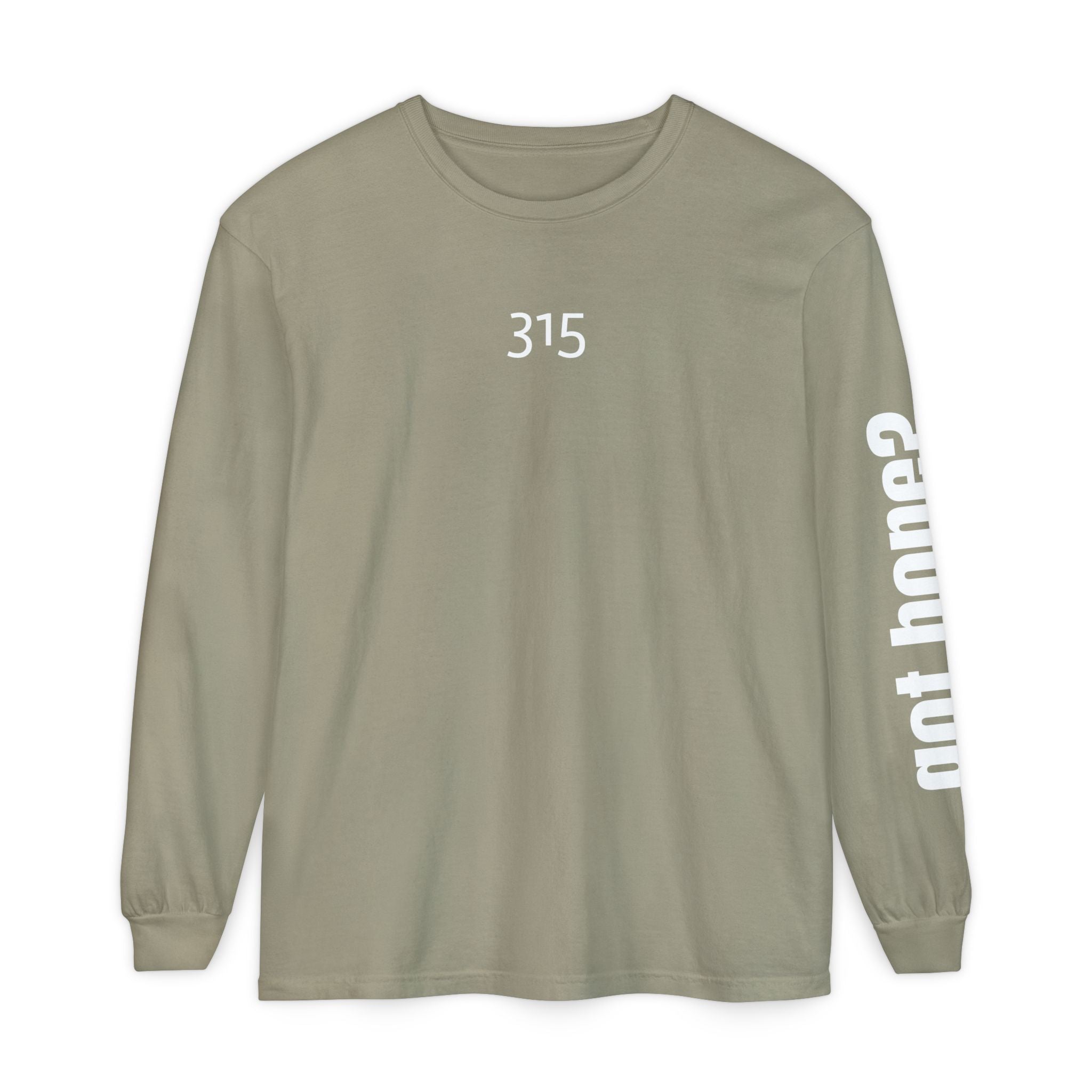 315 Ne Living Proof Unisex Long Sleeve T-Shirt - Inspirational Casual Wear