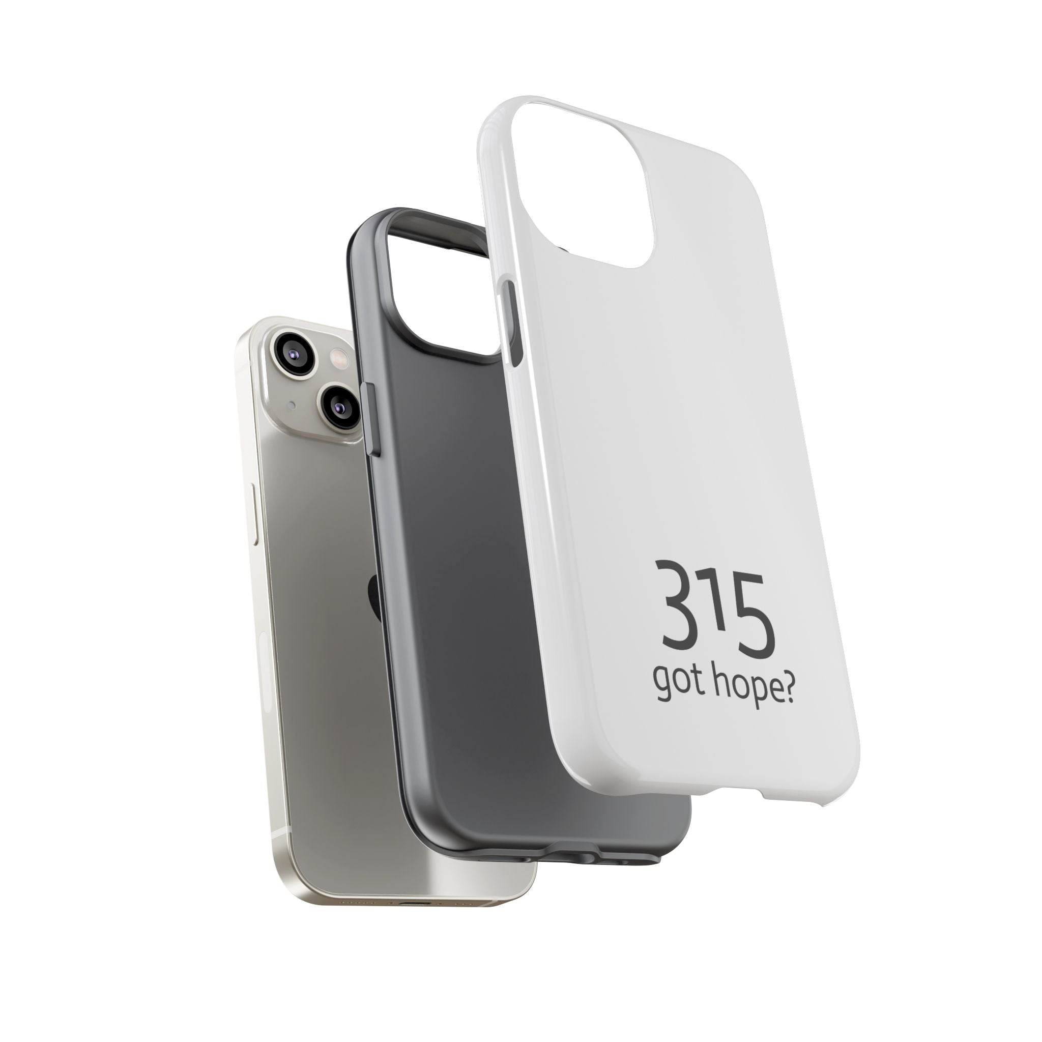 Durable Phone Case - 315 Got Hope?