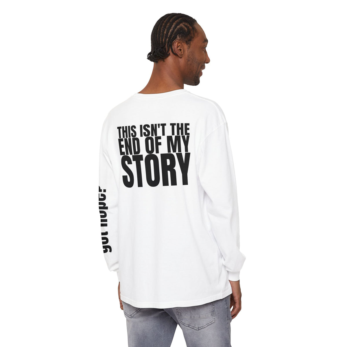 12 - Long sleeve tee 315 “This Isn’t the End of My Story" Unisex Long Sleeve T-Shirt - Inspirational Casual Wear