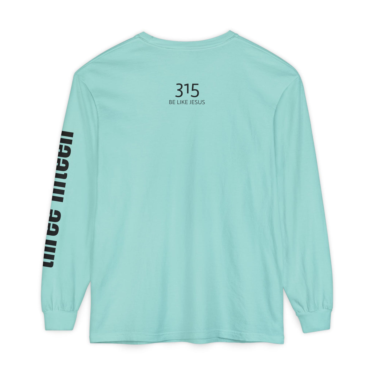 12 - Unisex Long Sleeve T-Shirt - Be Like Jesus Inspirational Casual Wear