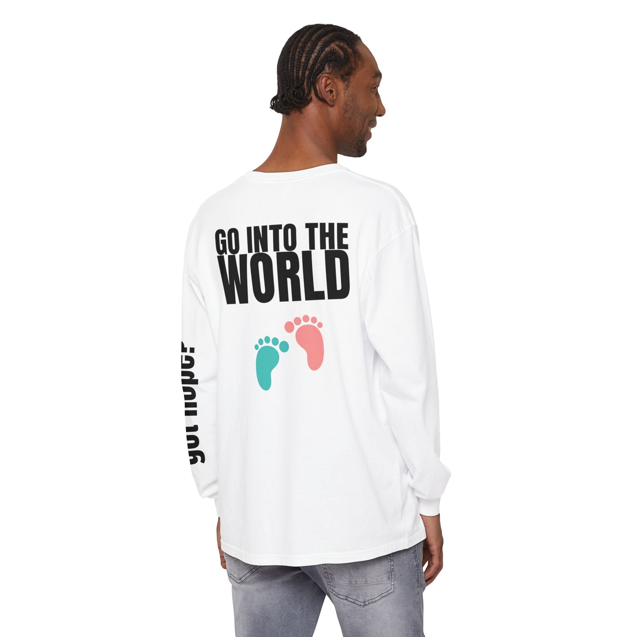315 Go Into the WorldUnisex Long Sleeve T-Shirt - Inspirational Casual Wear