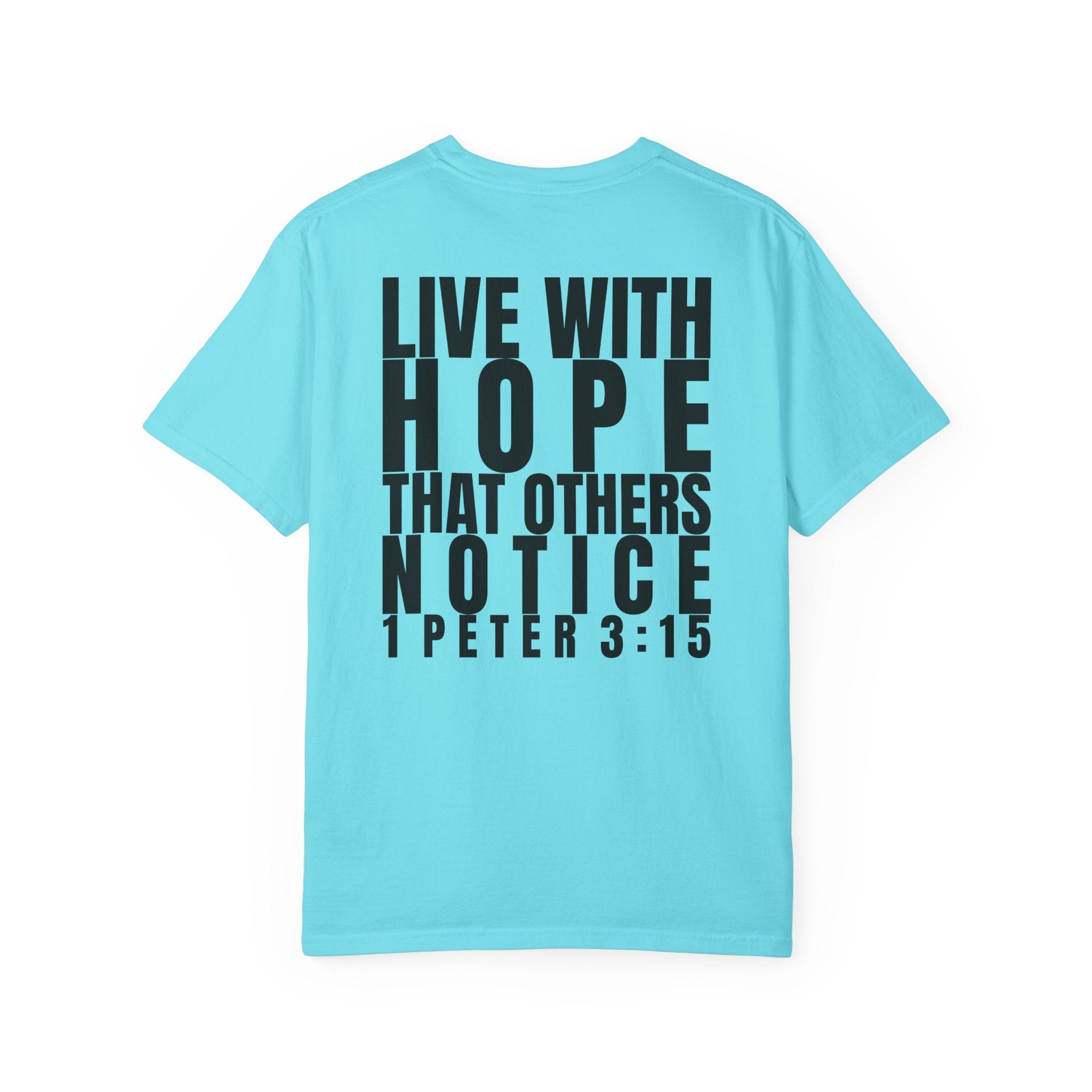 315 Multi Colors 315   “Live with Hope” Graphic T-Shirt