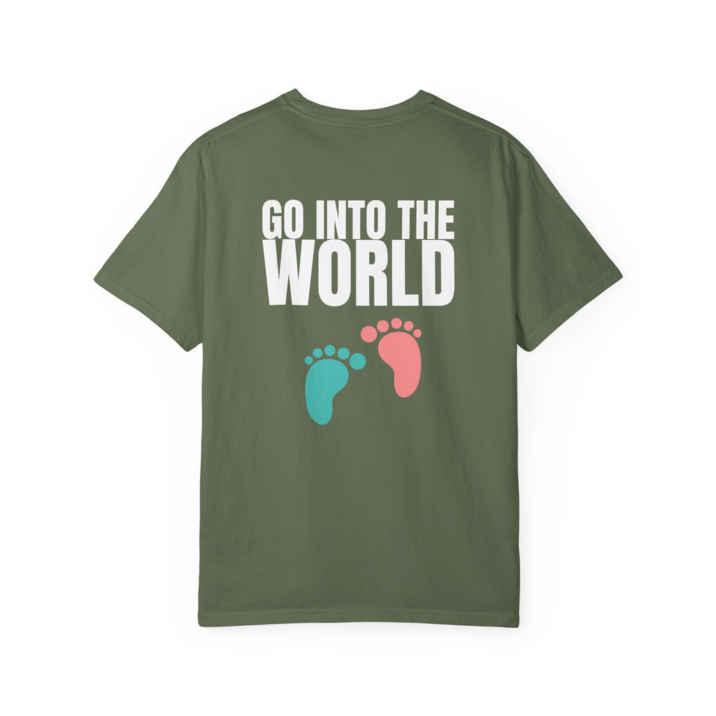 Multi Colors 315  “Go Into the World” Graphic T-Shirt