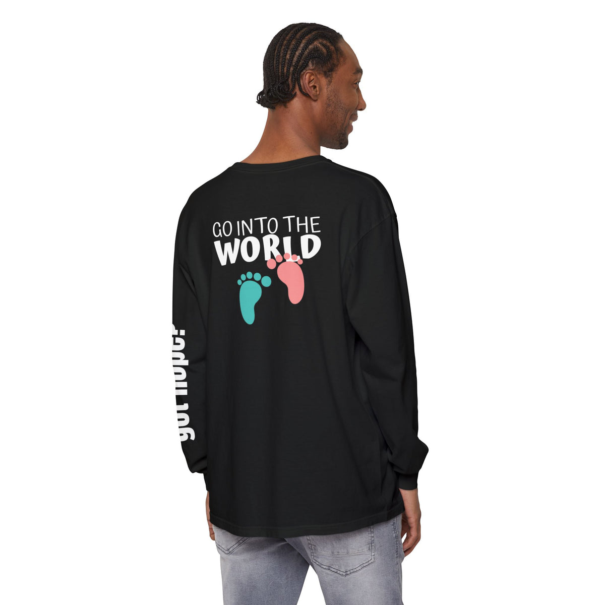 12 - Long sleeve tee 315 Go Into the WorldUnisex Long Sleeve T-Shirt - Inspirational Casual Wear