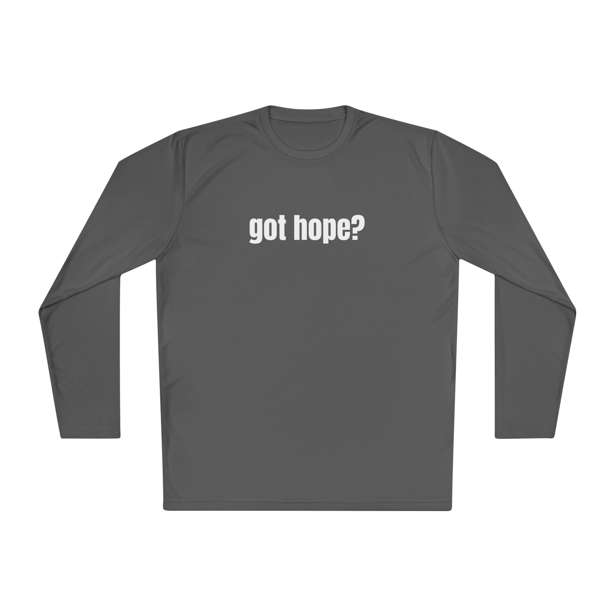 Got Hope - Multi Colors “What the World Needs Now - HOPE”" Hopeful Message Unisex Lightweight Long Sleeve Tee
