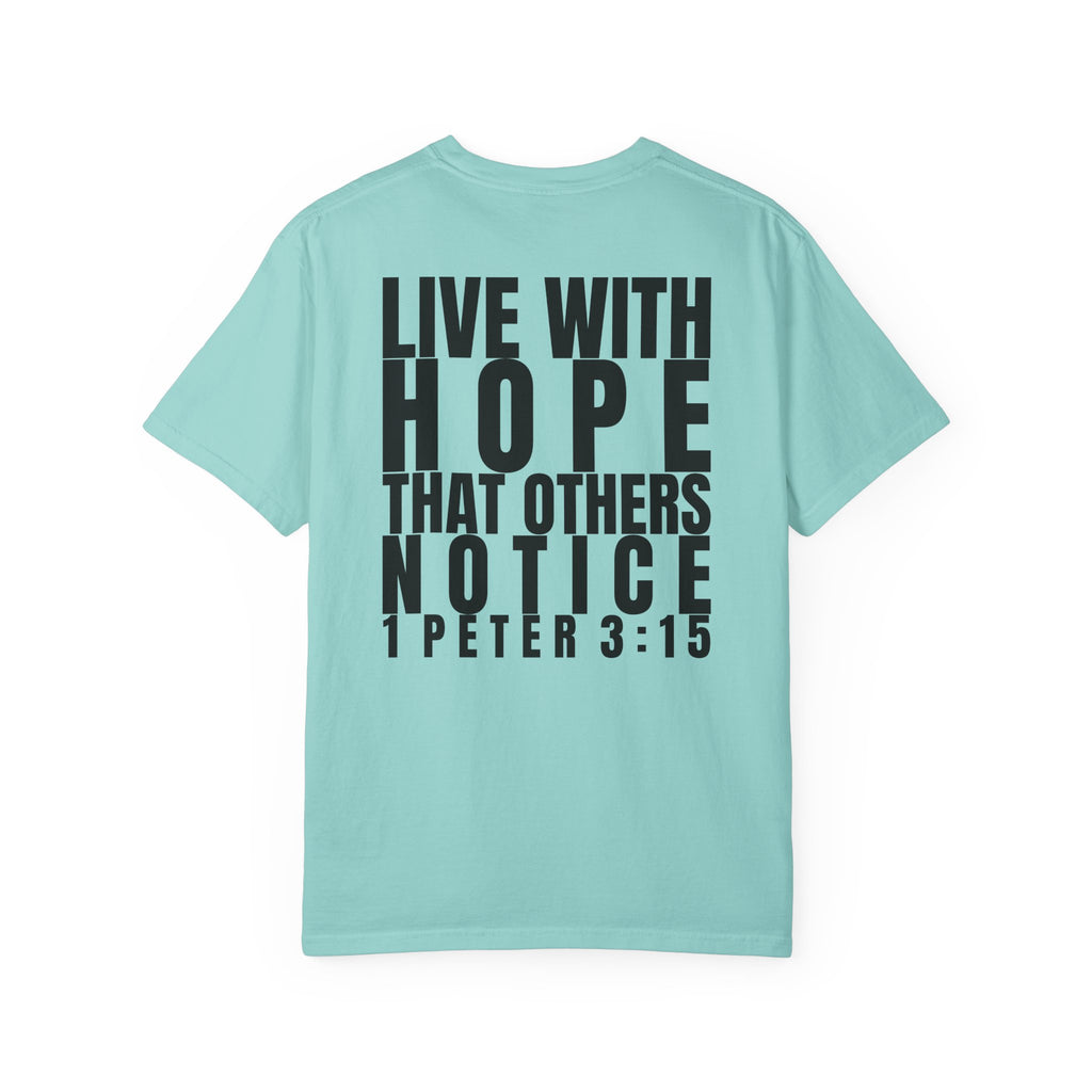 315 Multi Colors 315   “Live with Hope” Graphic T-Shirt