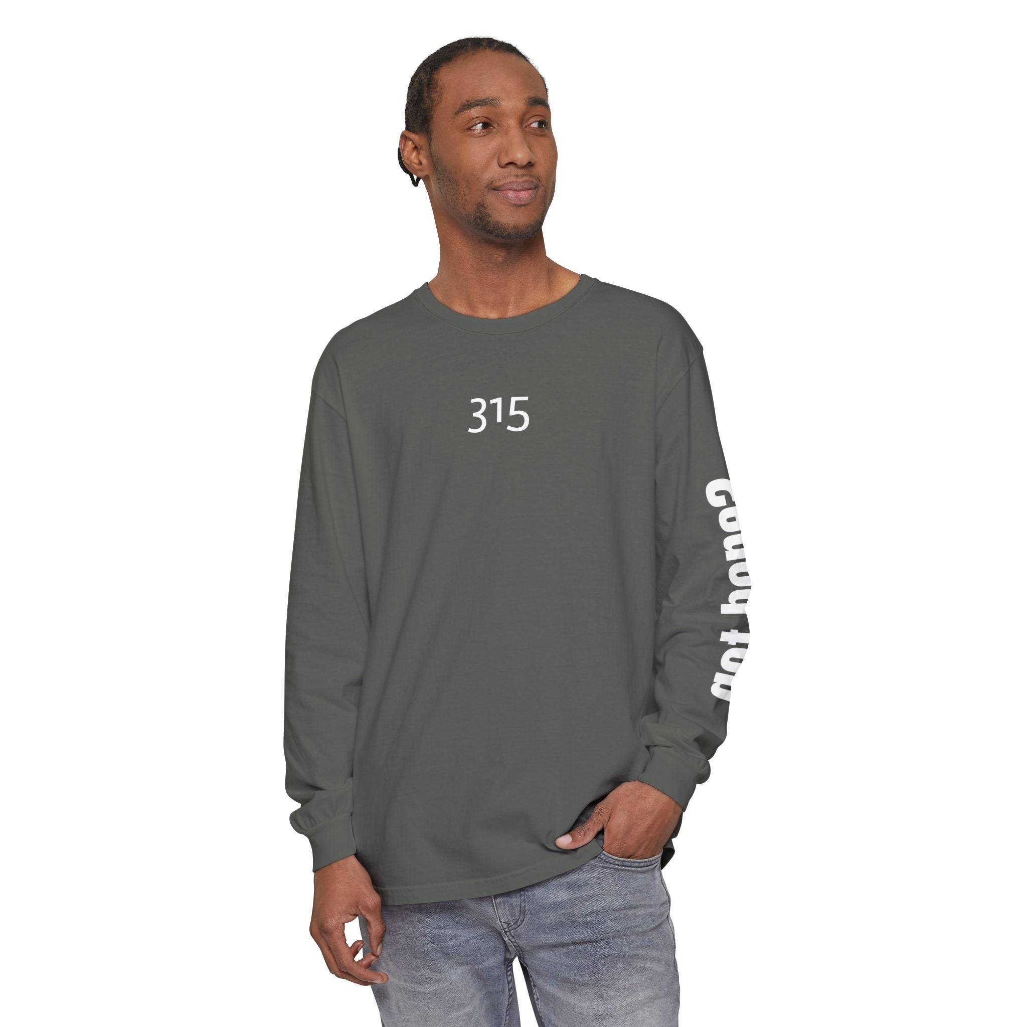 315 Be Living Proof Unisex Long Sleeve T-Shirt - Inspirational Casual Wear