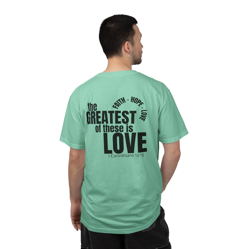 01 - Multi Color - The Greatest of These - Multi Colors 315 Graphic T-Shirt