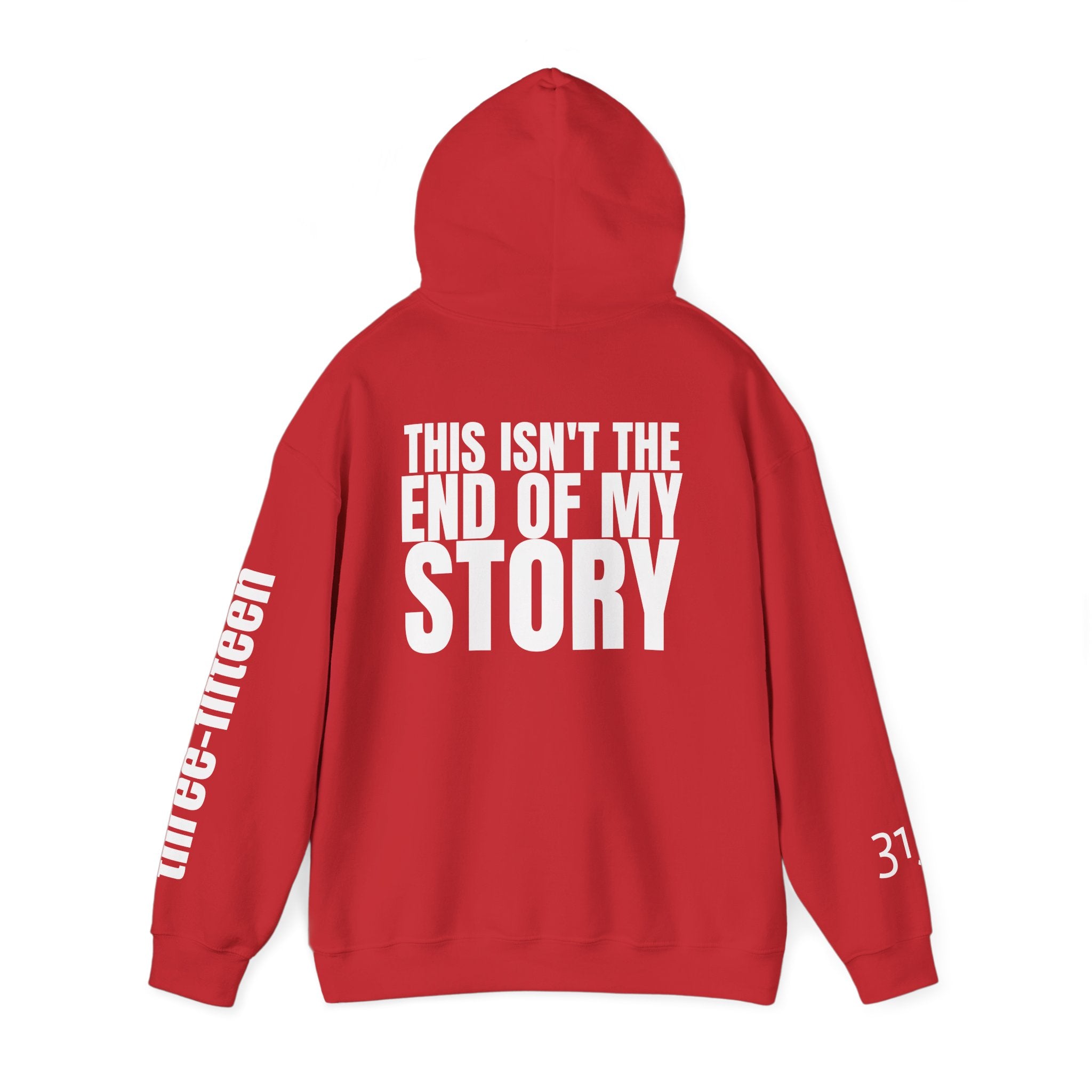 Multi Colors "This Isn't the End of My Story" Inspirational Quote Hoodie - This Isn't The End Of My Story