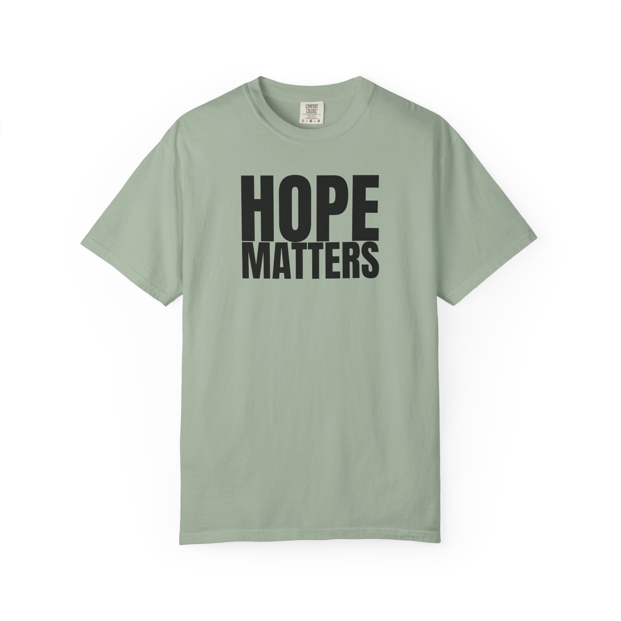 Hope Matters Multi Colors 315 Graphic T-Shirt