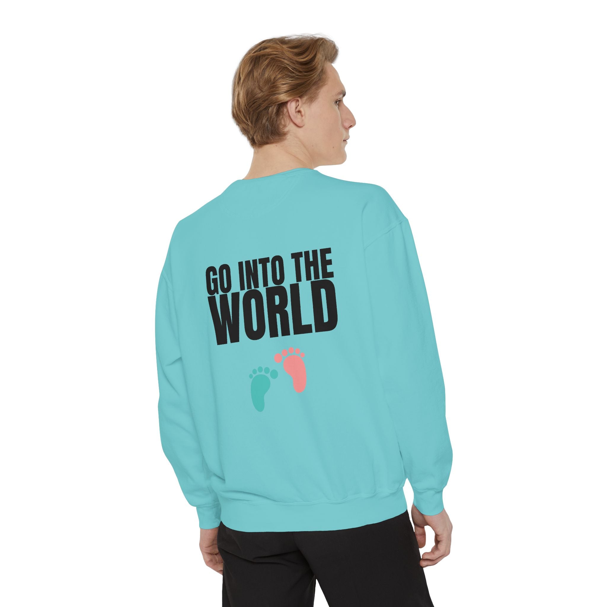 Multi Color Cozy “Go Into the World” Unisex Garment-Dyed Sweatshirt for Everyday Comfort