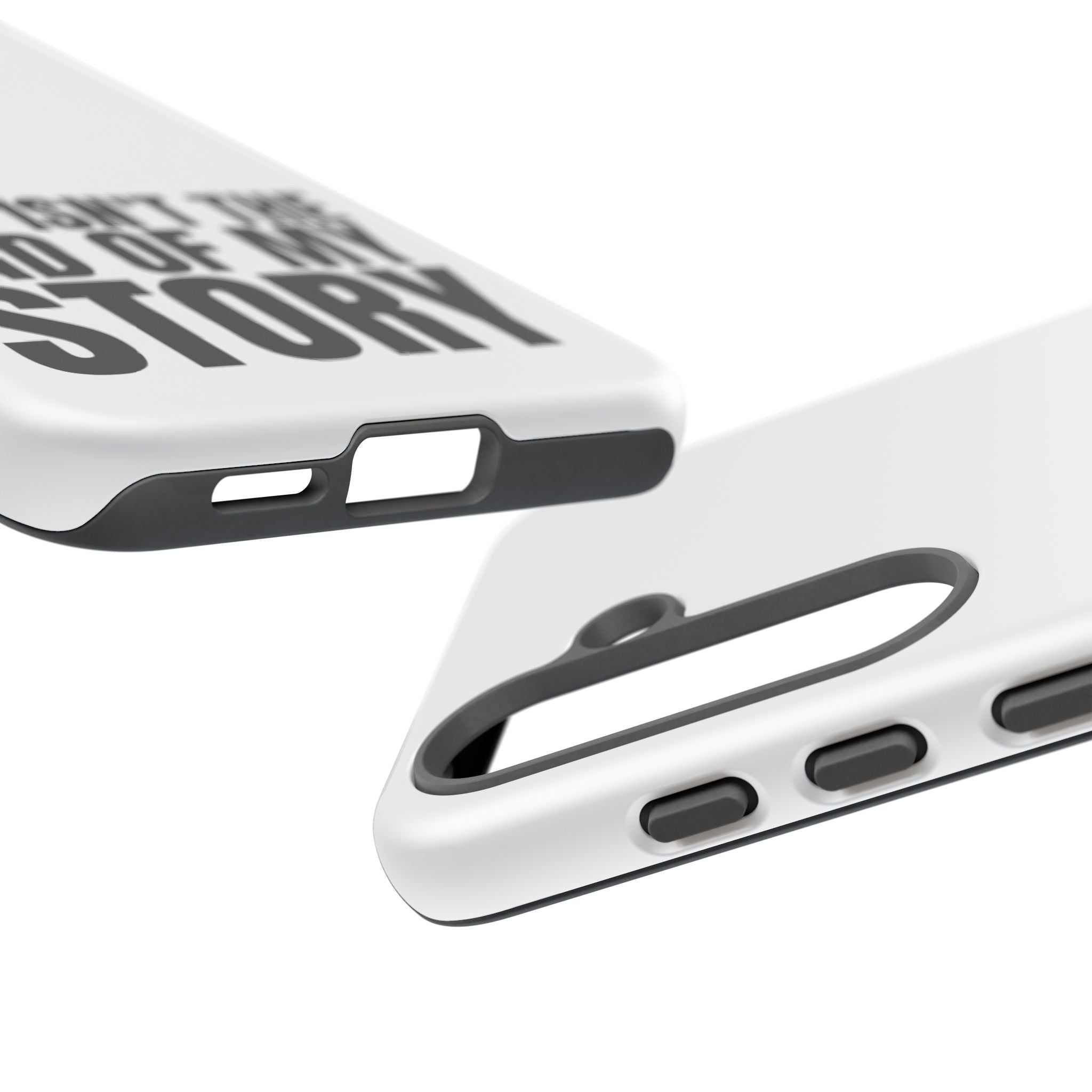 Inspirational Phone Case - 'This Isn't The End of My Story'