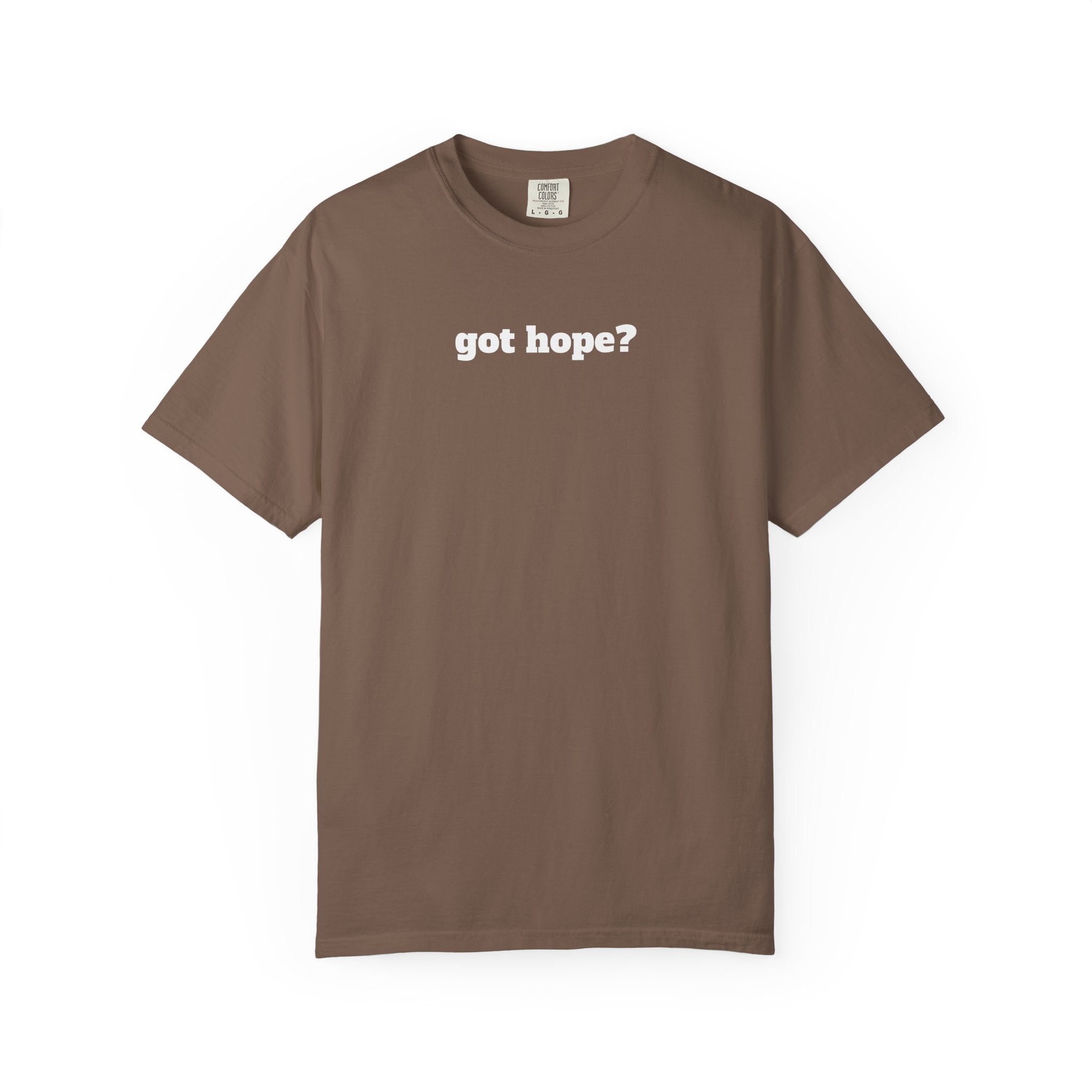 1 - Multi Colors Got Hope? Bold 315 Graphic T-Shirt