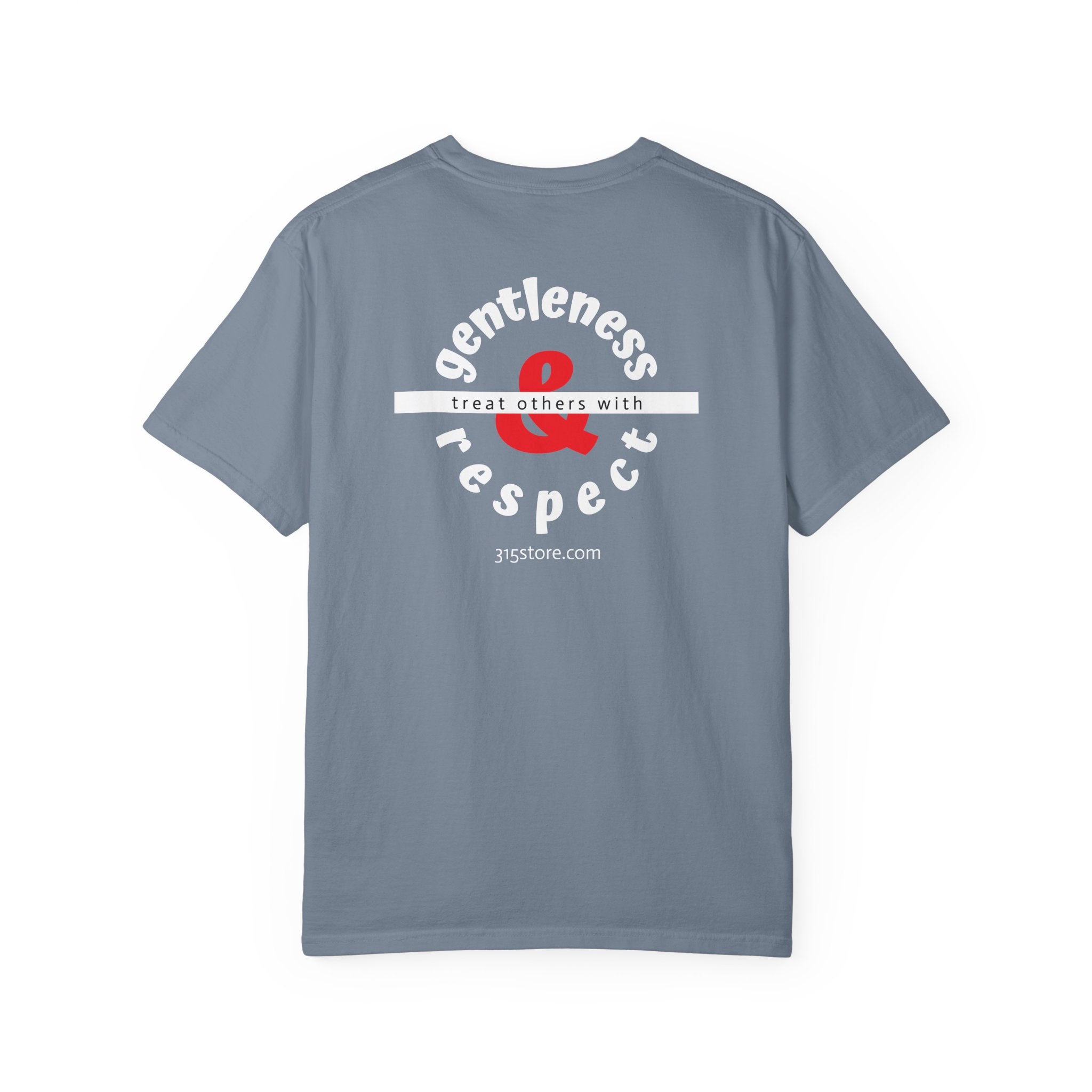 1 - Multi Color Tee - Gentleness and Respect