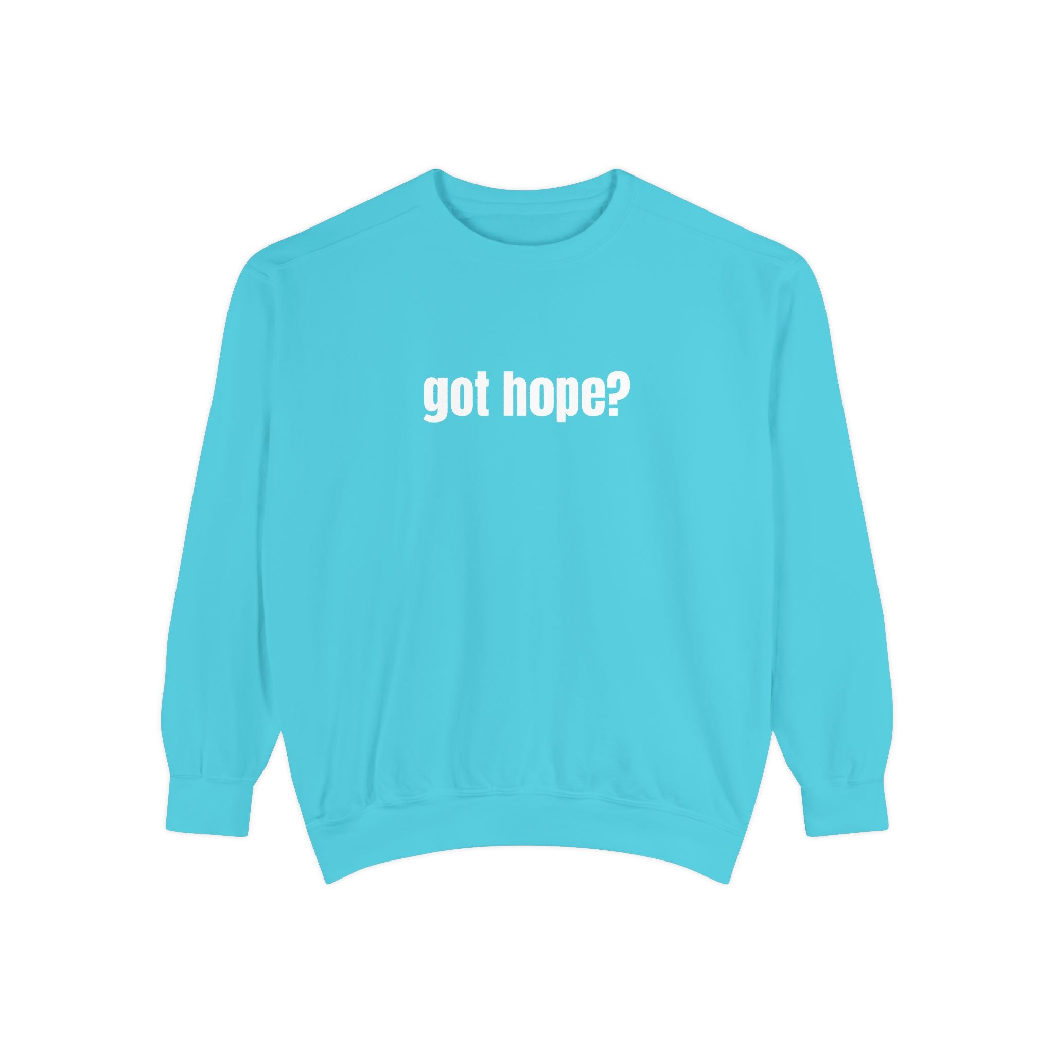 Got Hope - Multi Color Cozy “From the Inside Out” Unisex Garment-Dyed Sweatshirt for Everyday Comfort