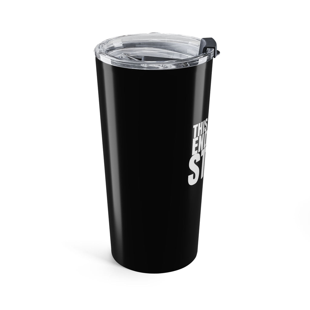 This Isn't the End of My Story 20oz Tumbler — Inspirational Travel Coffee Cup