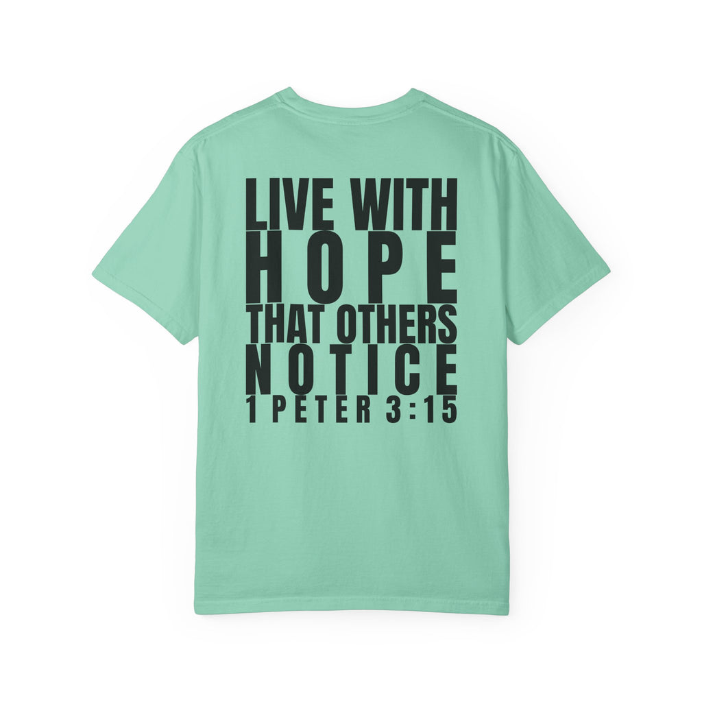 315 Multi Colors 315   “Live with Hope” Graphic T-Shirt