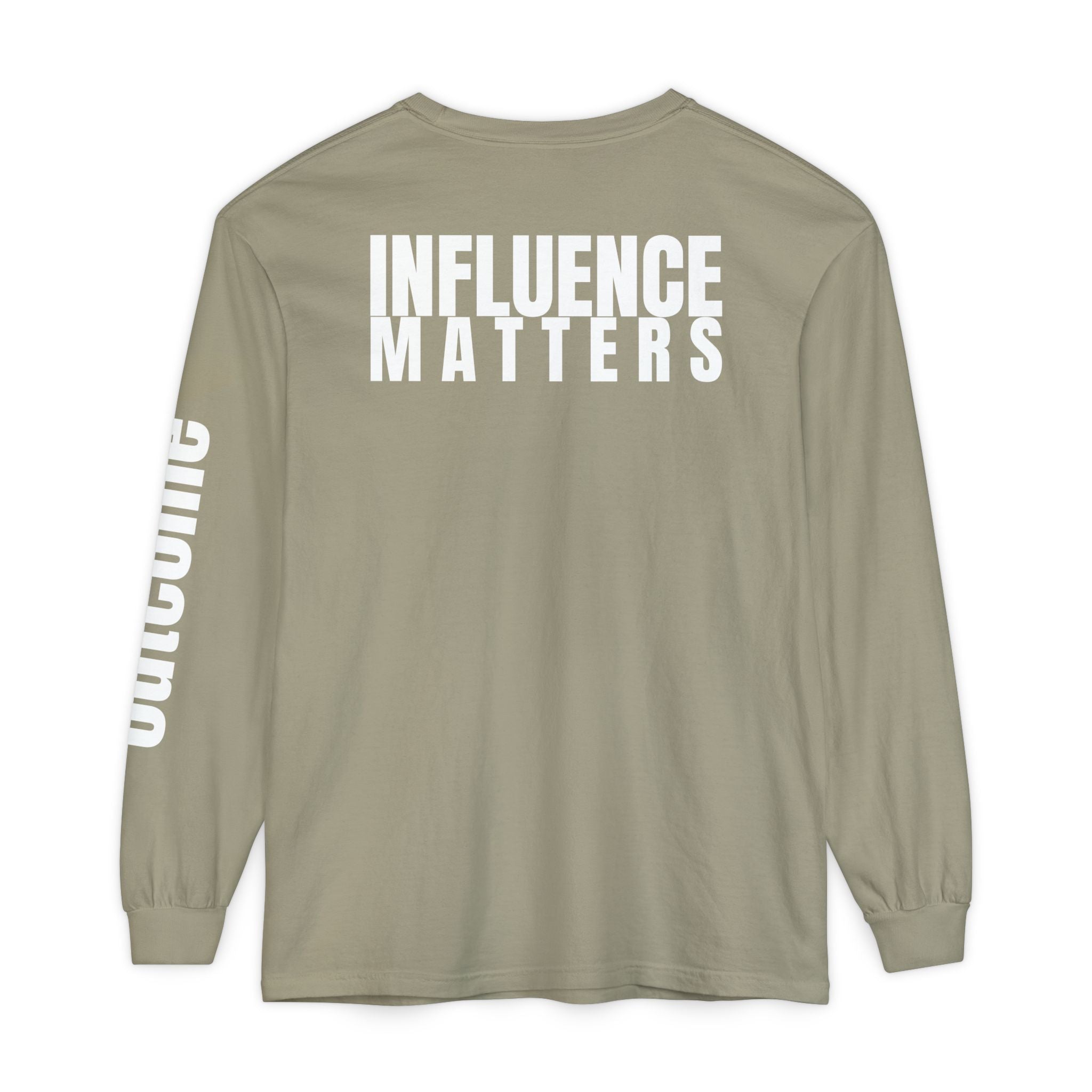 Influence Matters Unisex Long Sleeve T-Shirt - Inspirational Casual Wear