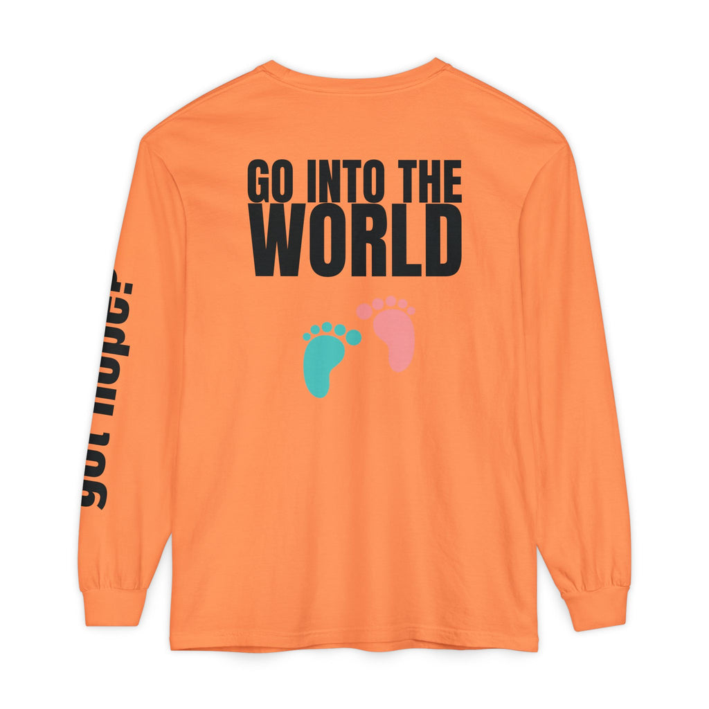 315 Go Into the WorldUnisex Long Sleeve T-Shirt - Inspirational Casual Wear