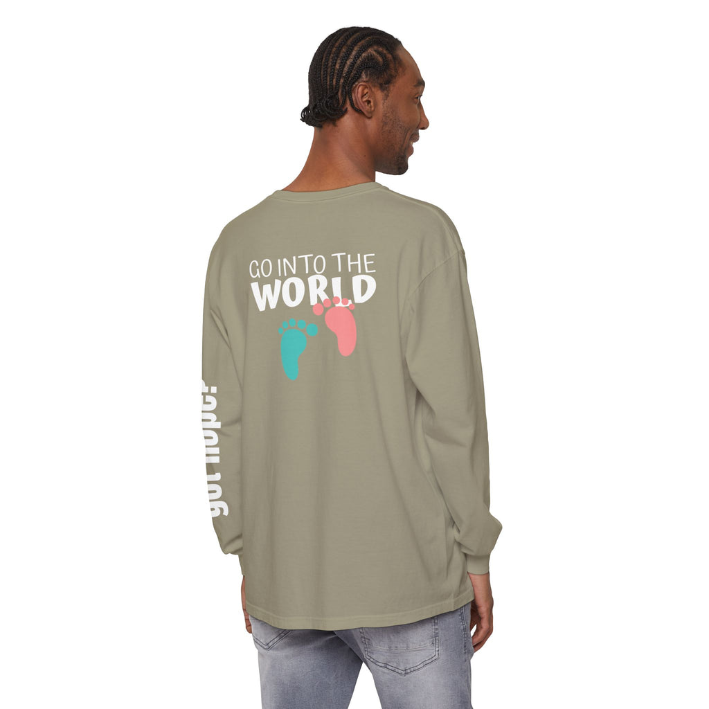 12 - Long sleeve tee 315 Go Into the WorldUnisex Long Sleeve T-Shirt - Inspirational Casual Wear