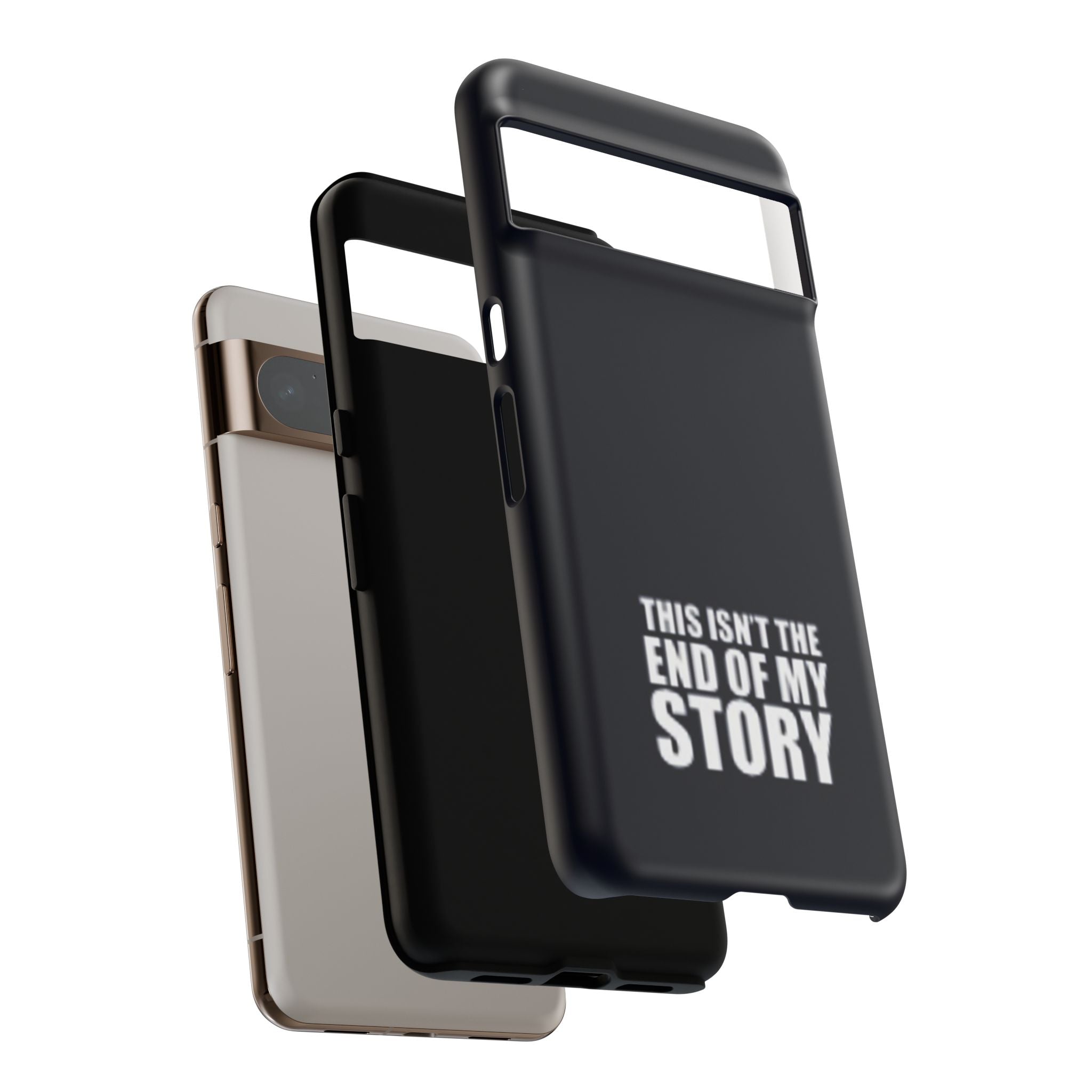 Inspirational Phone Case - 'This Isn't The End of My Story'