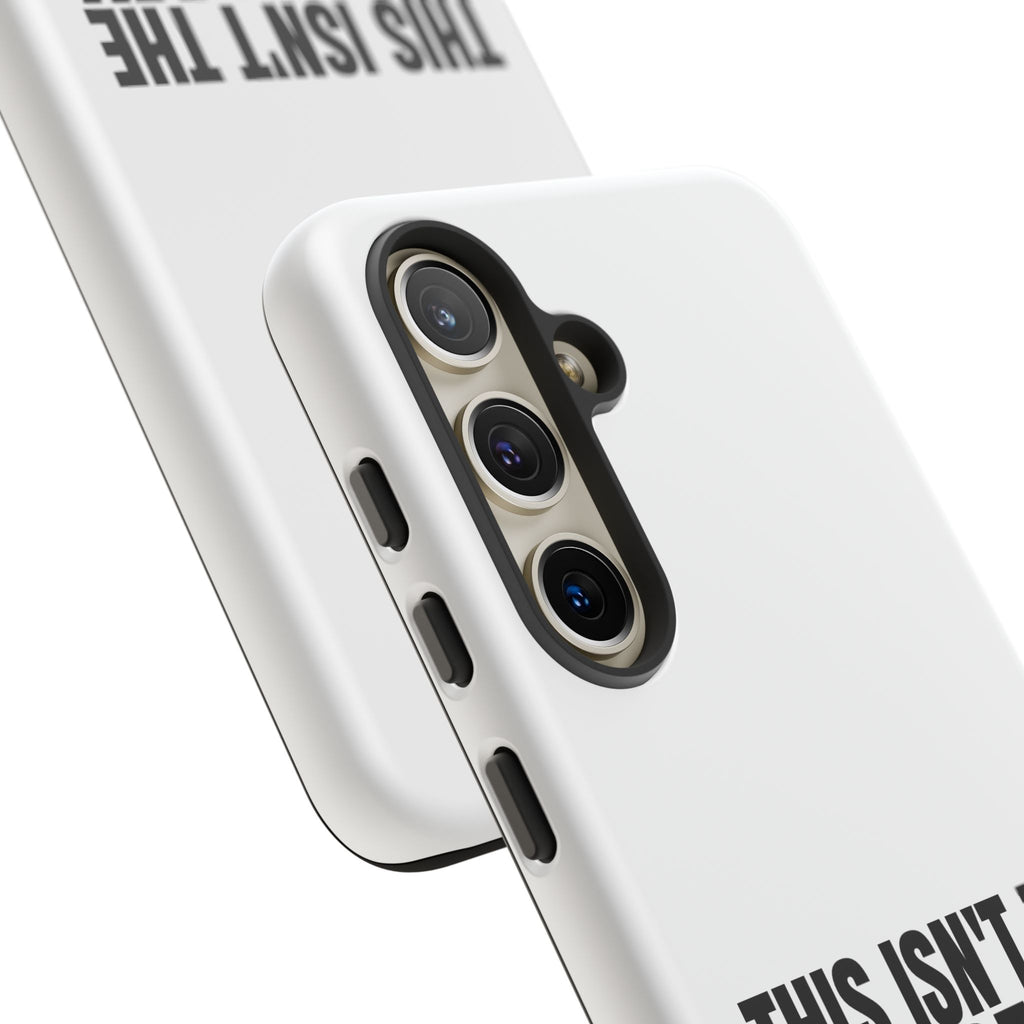 Inspirational Phone Case - 'This Isn't The End of My Story'