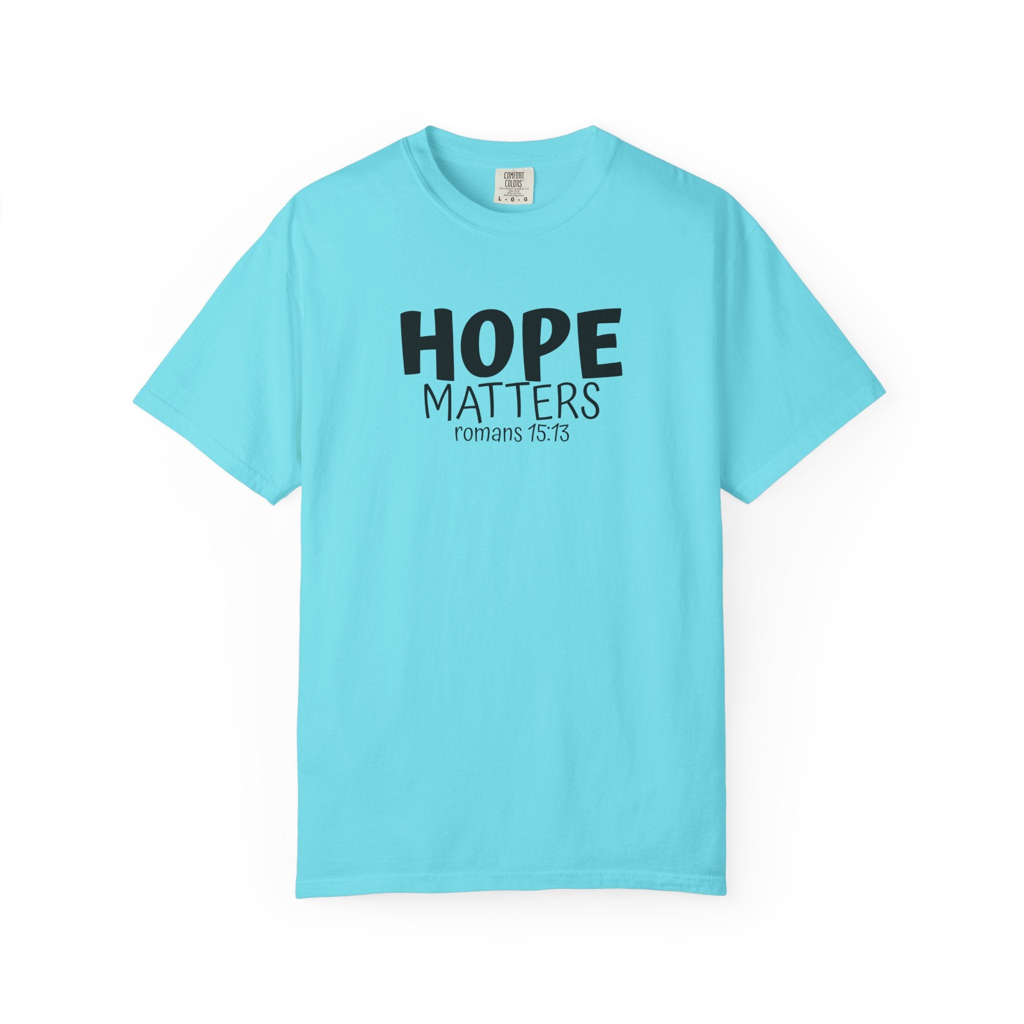 1 - Hope Matters Multi Colors 315 Graphic T-Shirt