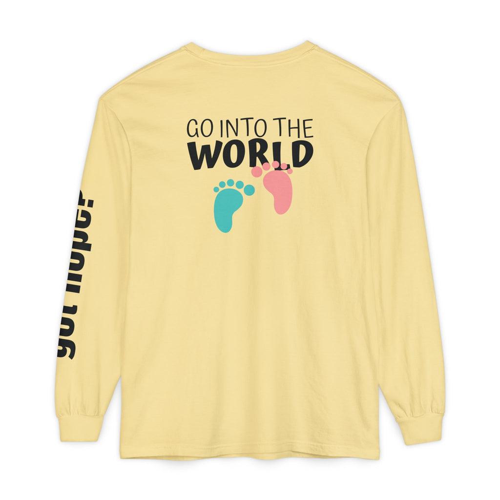 12 - Long Sleeve Tee 315 Go Into the WorldUnisex Long Sleeve T-Shirt - Inspirational Casual Wear