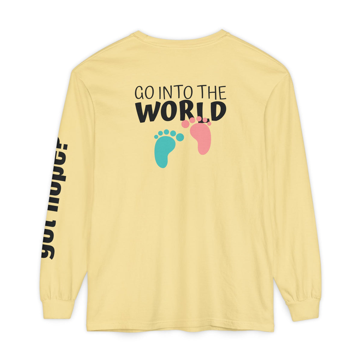 12 - Long Sleeve Tee 315 Go Into the WorldUnisex Long Sleeve T-Shirt - Inspirational Casual Wear