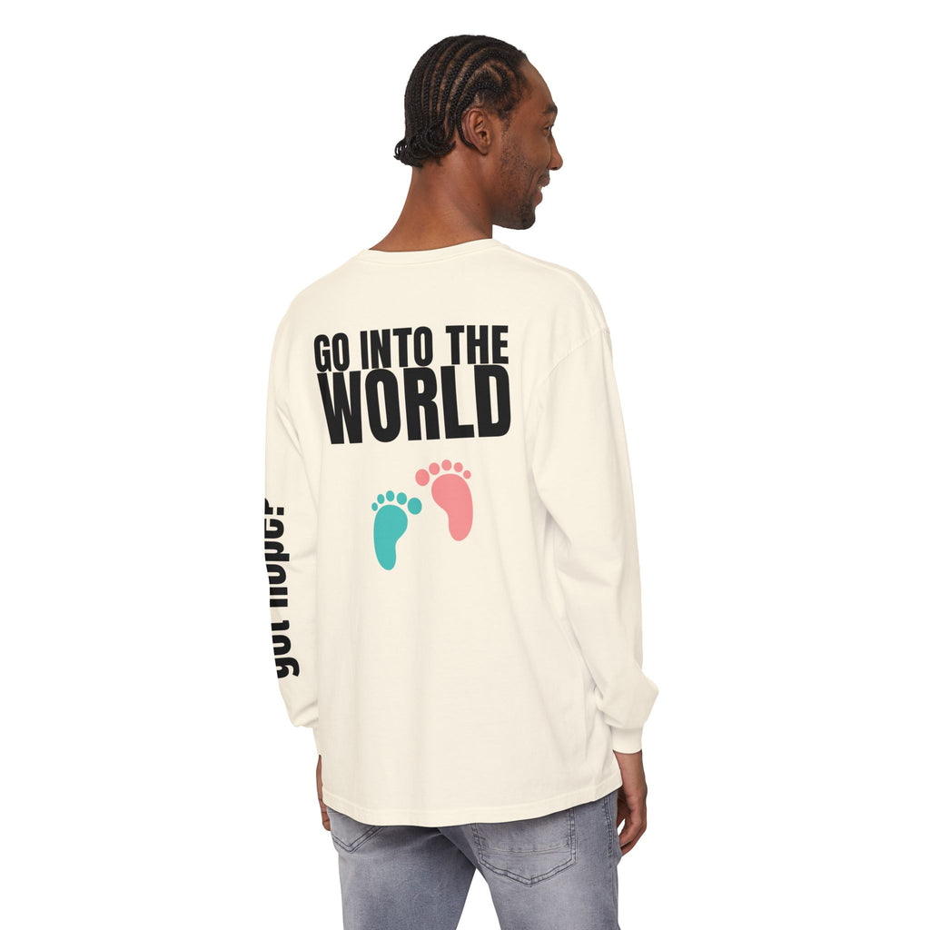 Copy of 315 Go Into the WorldUnisex Long Sleeve T-Shirt - Inspirational Casual Wear