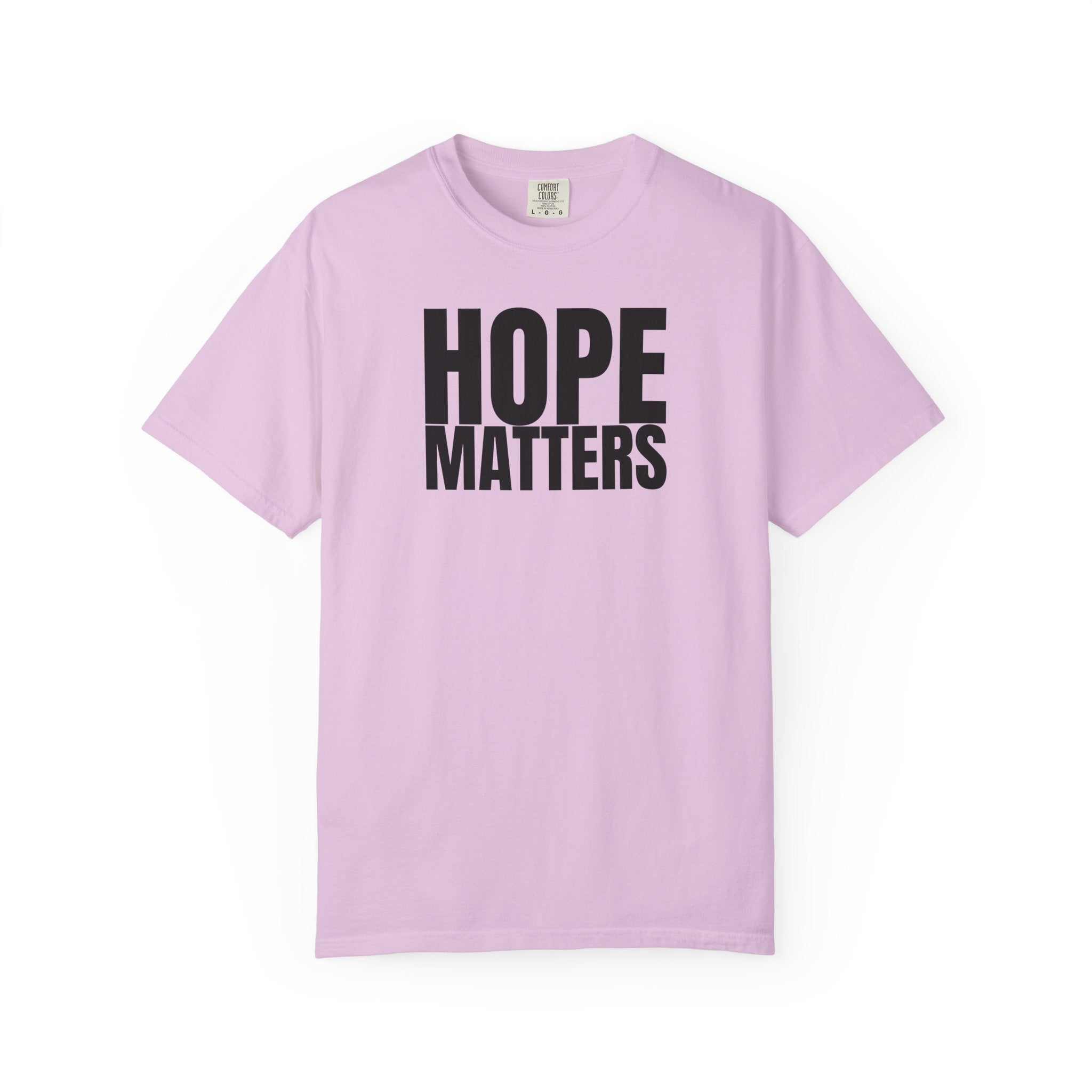 Hope Matters Multi Colors 315 Graphic T-Shirt