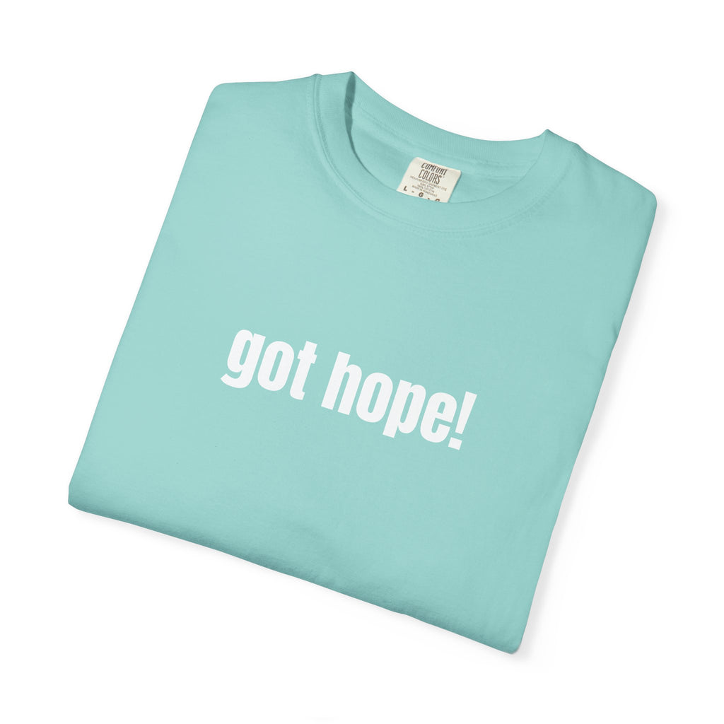 Multi Colors 315  “Got Hope" Graphic T-Shirt