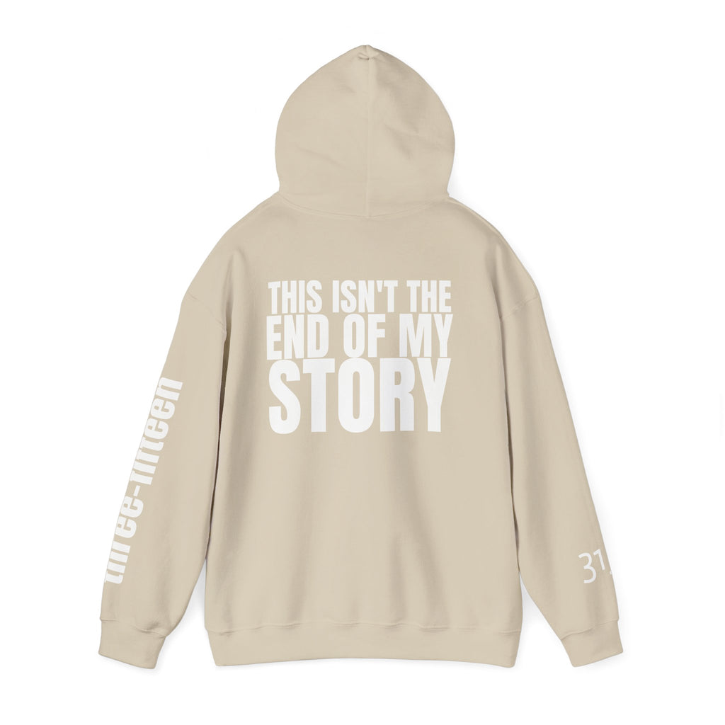 Multi Colors "This Isn't the End of My Story" Inspirational Quote Hoodie - This Isn't The End Of My Story
