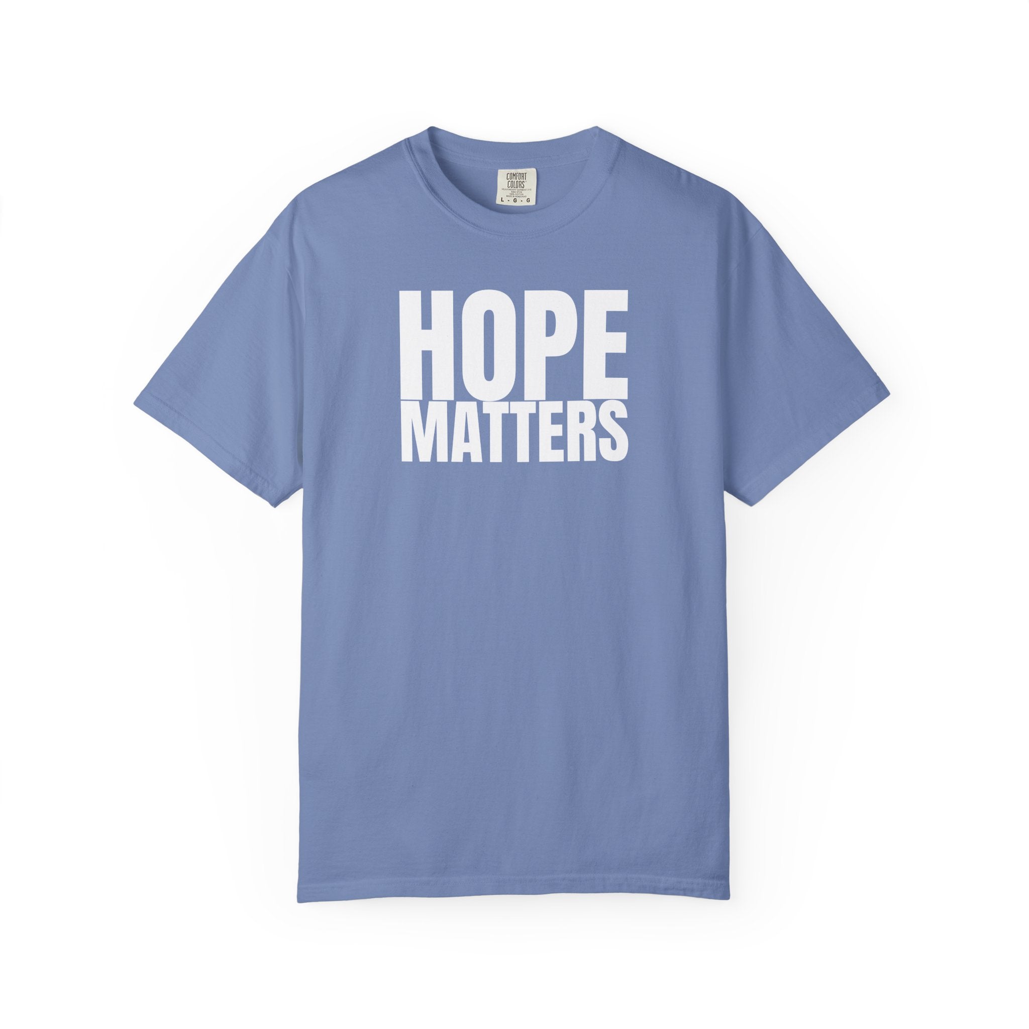 Hope Matters Multi Colors 315 Graphic T-Shirt