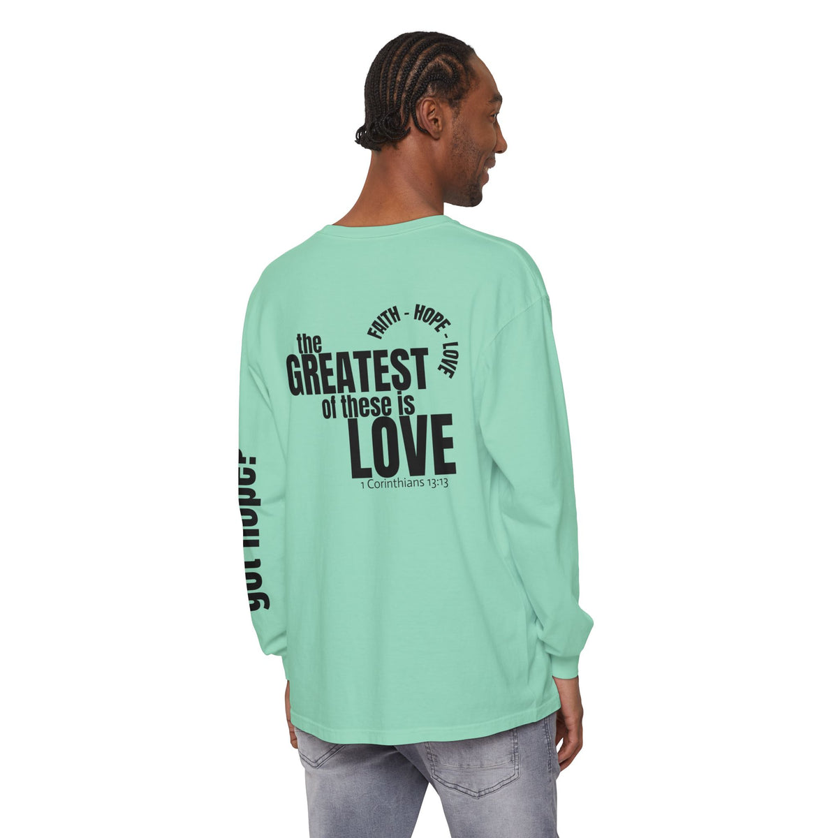 12 - Long sleeve tee 315 The Greatest of These Unisex Long Sleeve T-Shirt - Inspirational Casual Wear