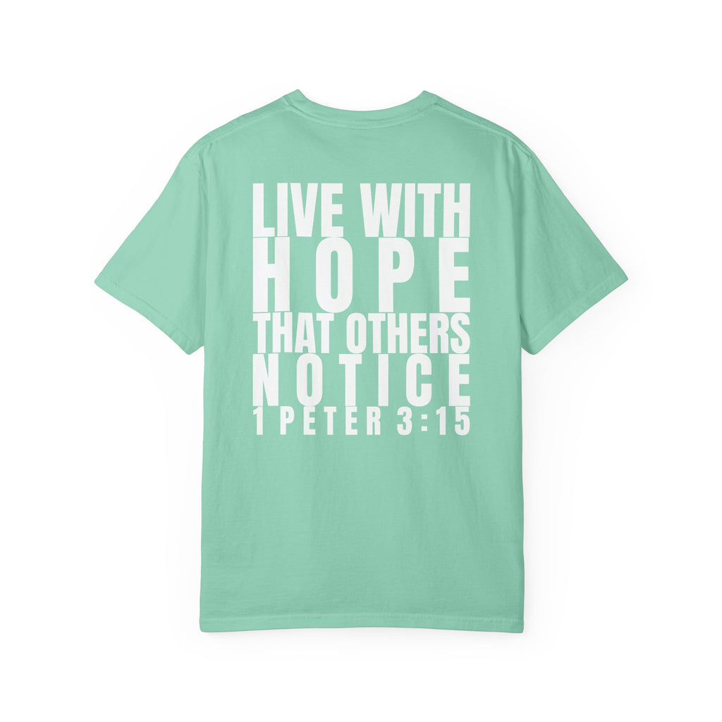315 Multi Colors 315   “Live with Hope” Graphic T-Shirt