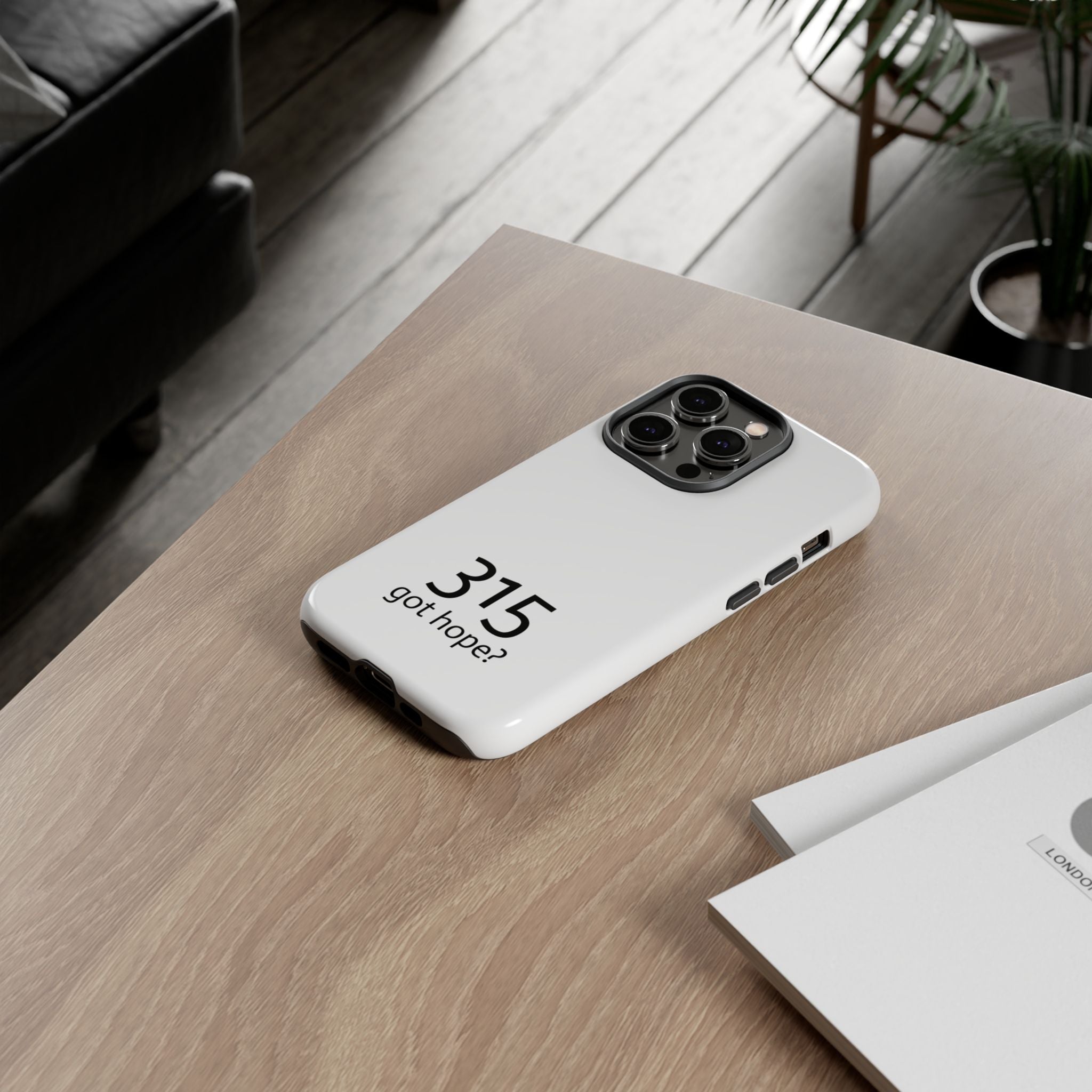 Durable Phone Case - 315 Got Hope?