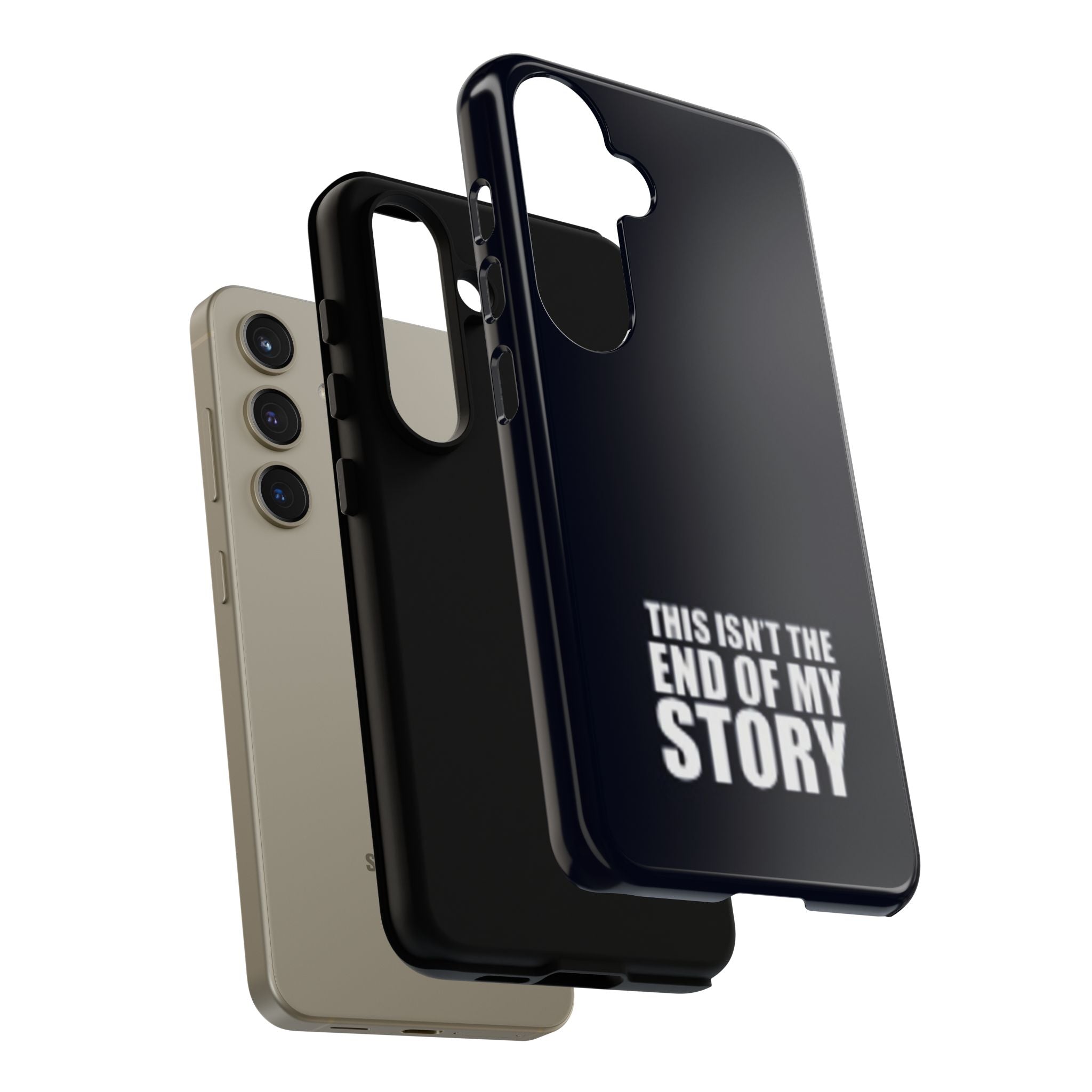 Inspirational Phone Case - 'This Isn't The End of My Story'