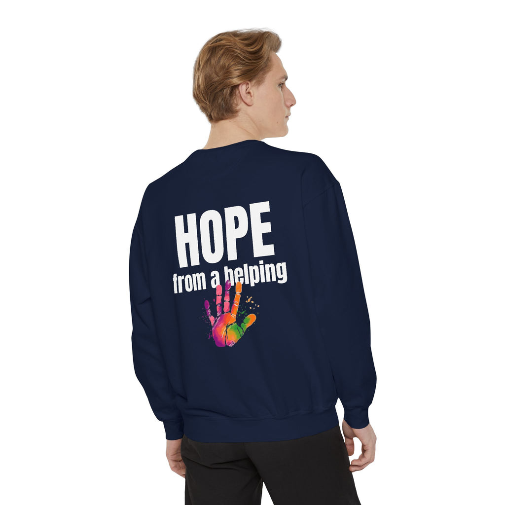 15 - Got Hope - Multi Color Cozy “A Helping Hand” Unisex Garment-Dyed Sweatshirt for Everyday Comfort
